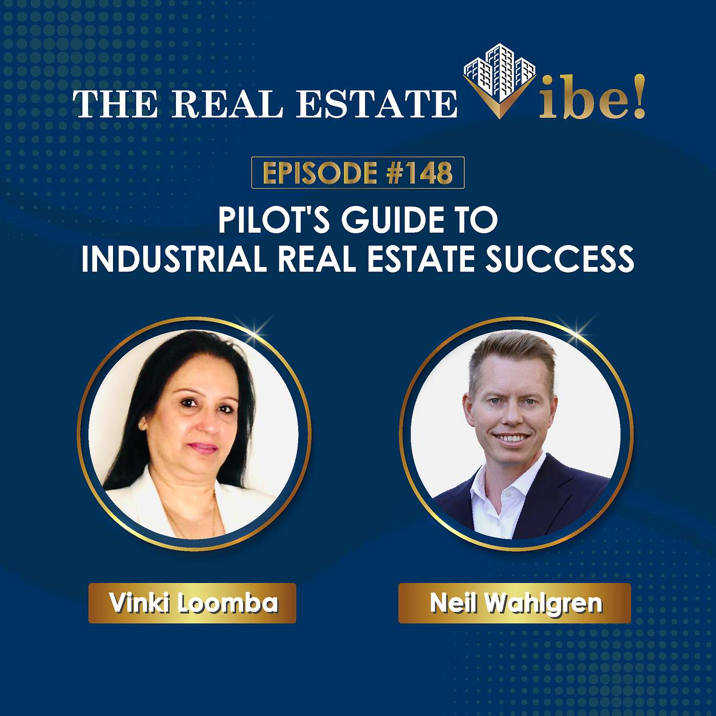 Episode 148: Pilot's Guide to Industrial Real Estate Success