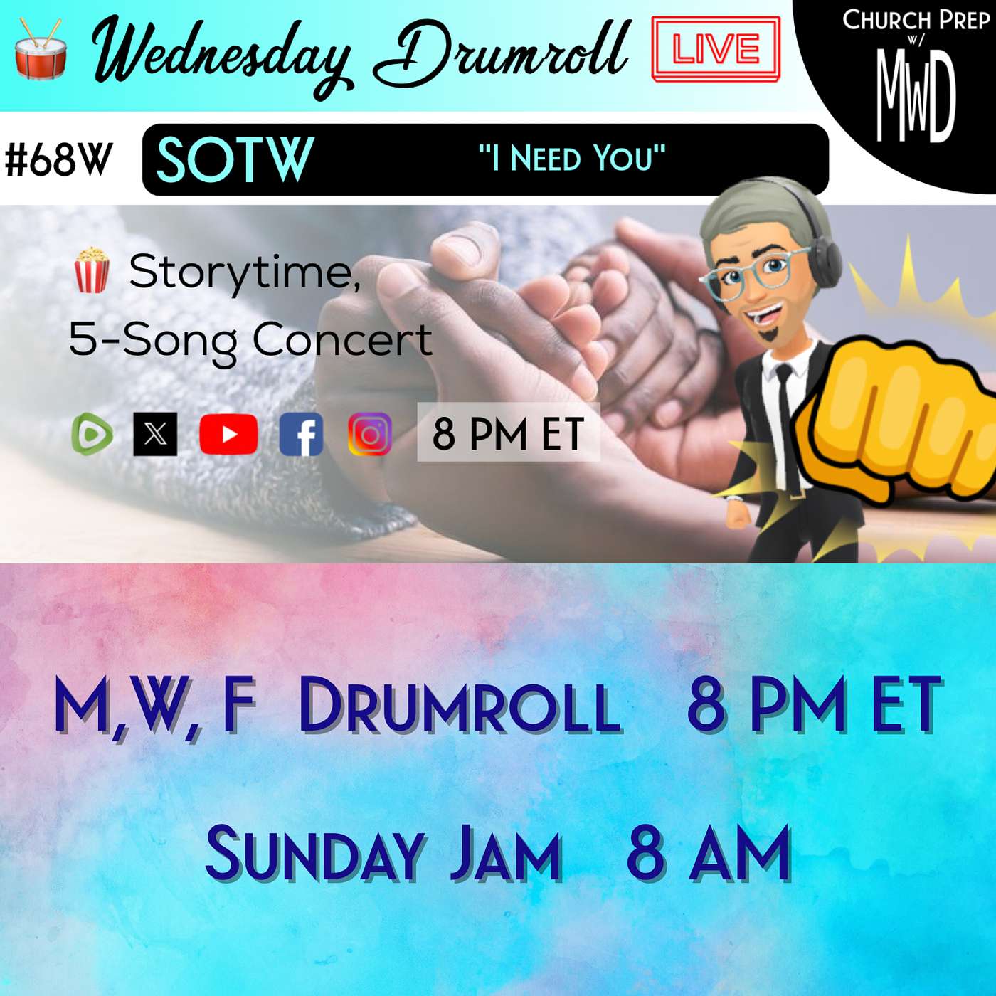 🥁 #68W 🍿Storytime: "I Need You" | Church Prep w/ MWD