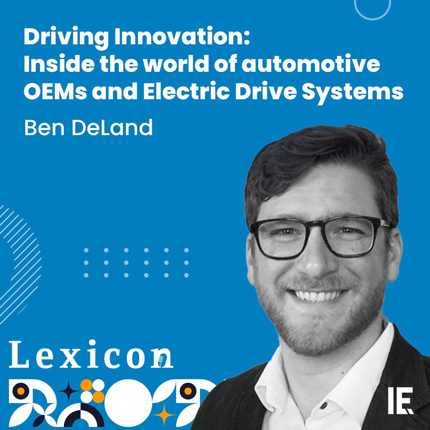 Driving Innovation: Inside the world of automotive OEMs and Electric Drive Systems
