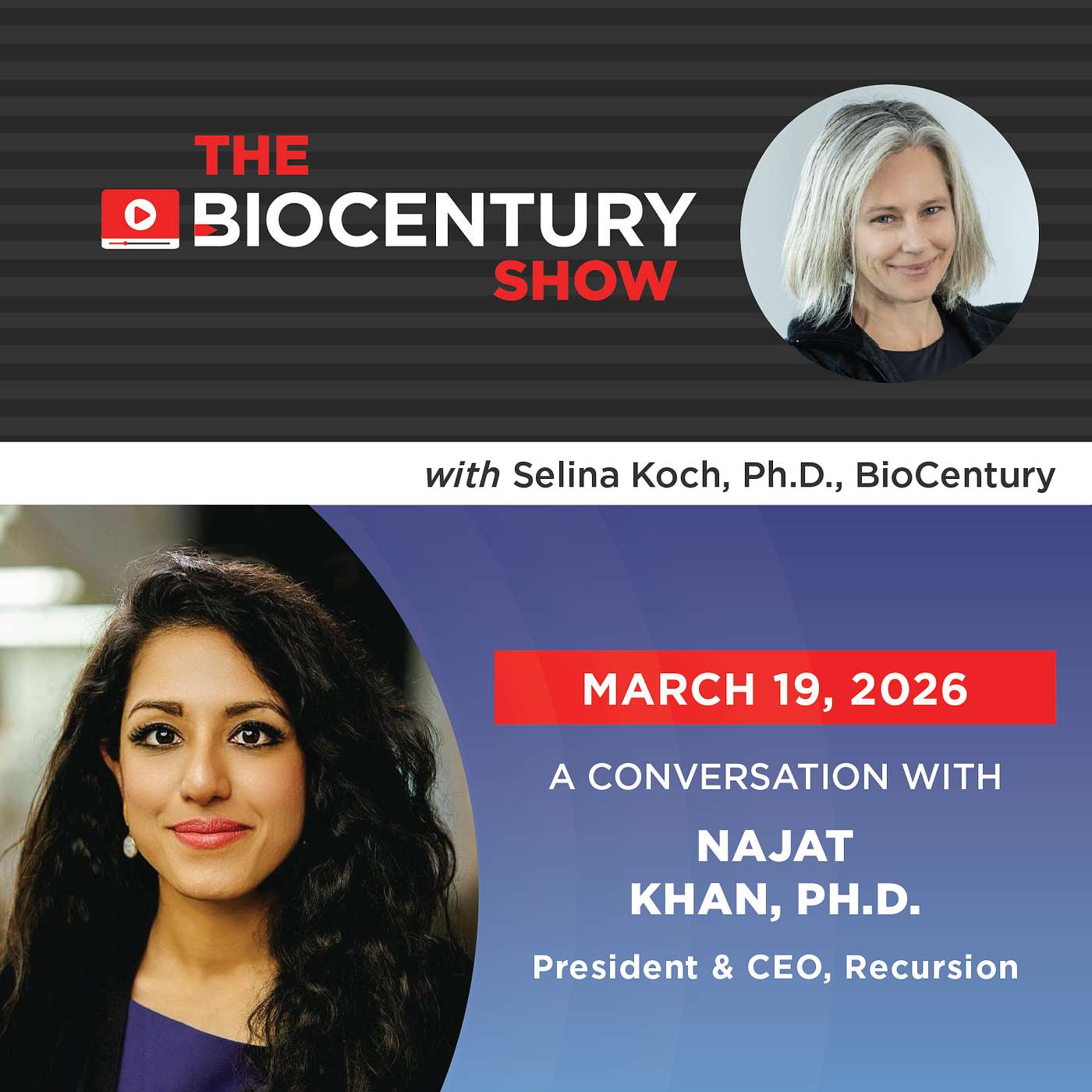 Ep. 105 - Recursion’s Najat Khan: AI Will Be Judged by the Medicines It Delivers