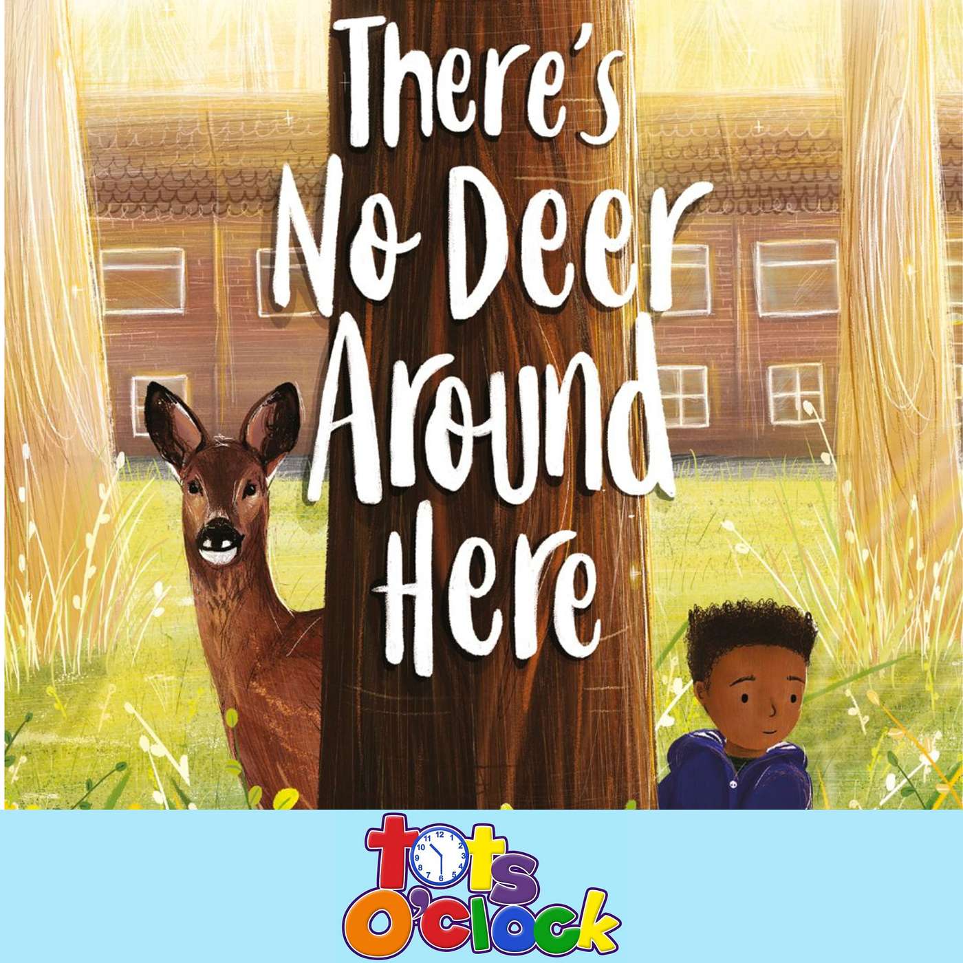 There's No Deer Around Here