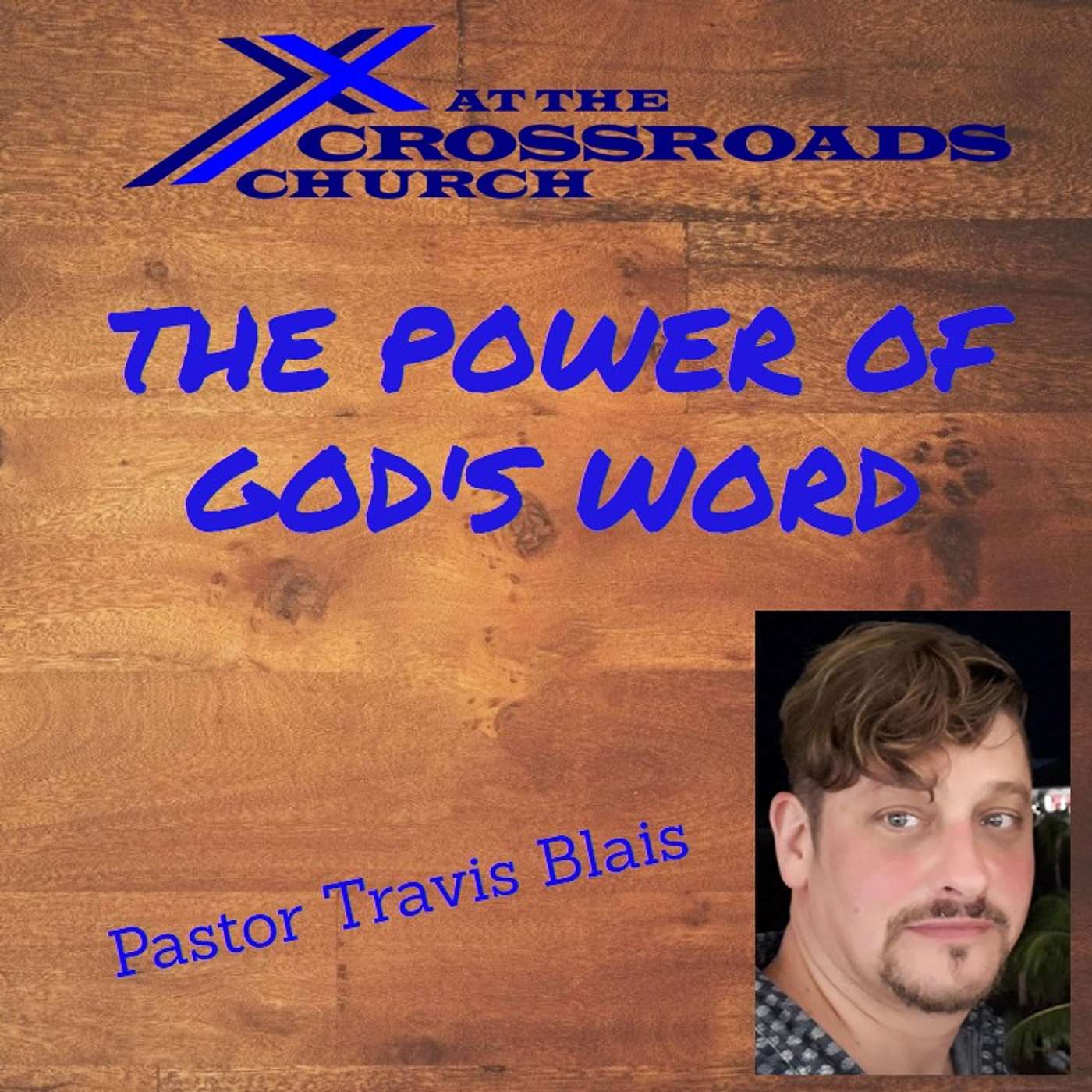 The Power of Gods Word episode artwork