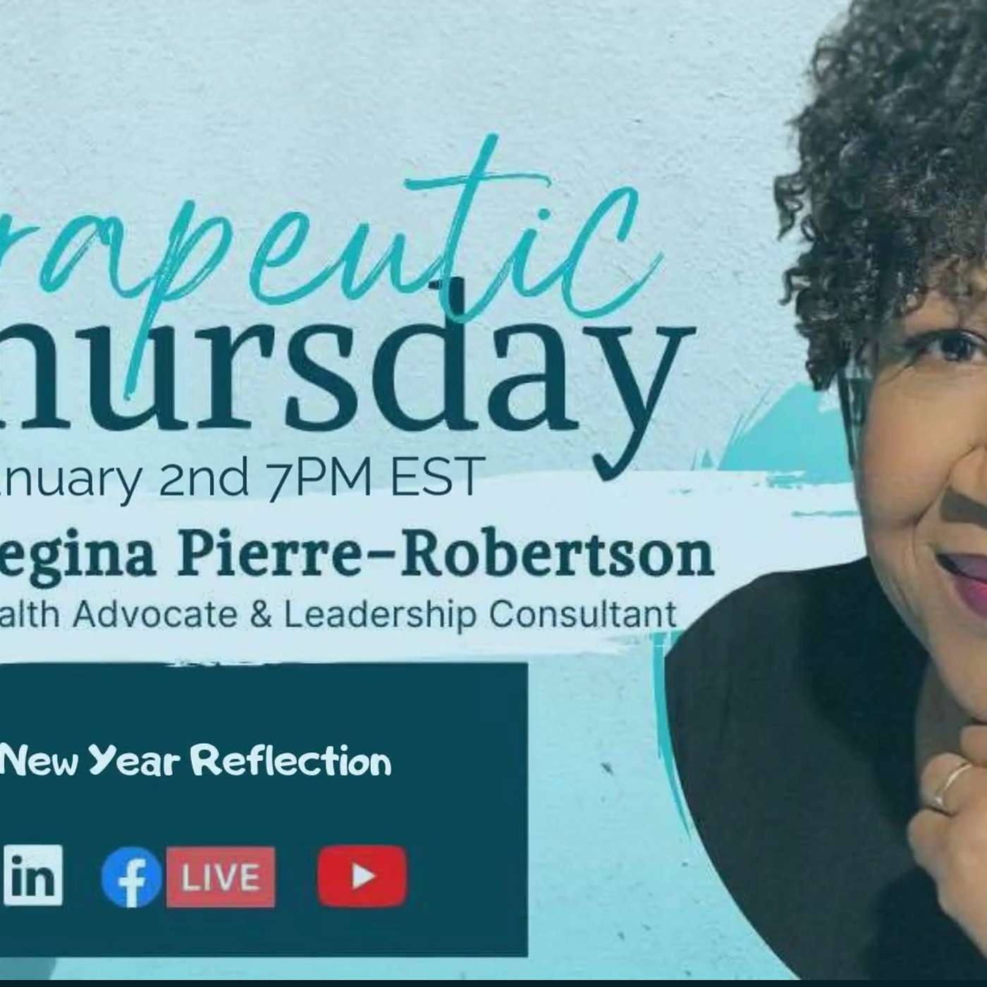 Therapeutic Thursdays Episode 1