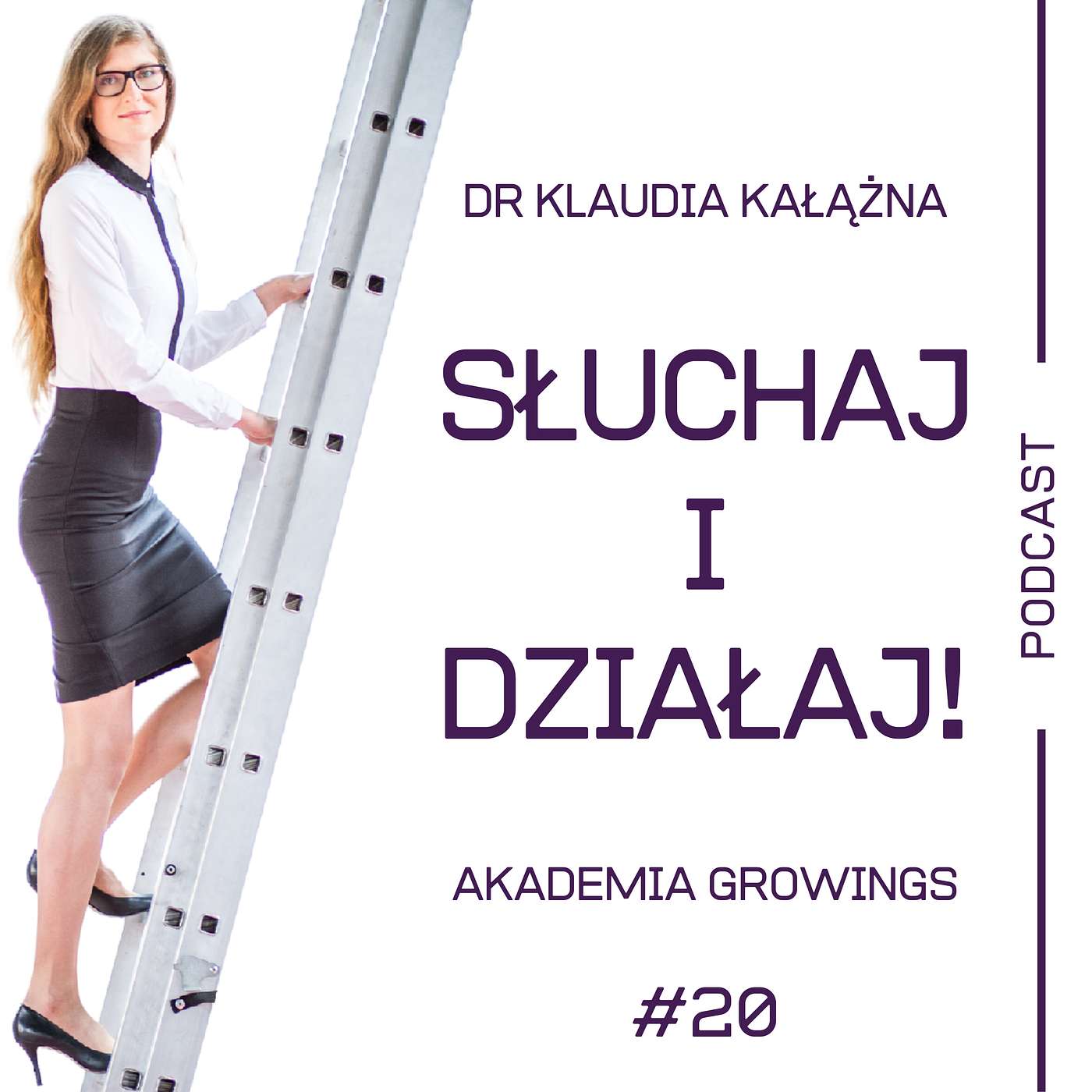 Słuchaj i działaj! Akademia GroWings