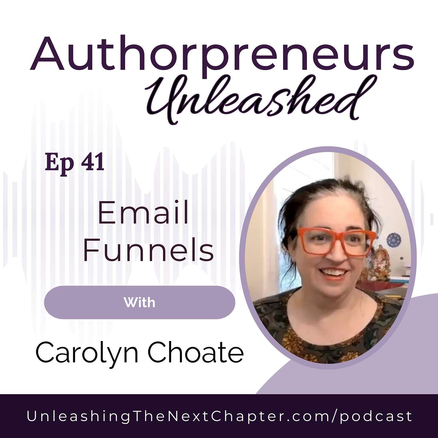 Email Funnels with Carolyn Choate