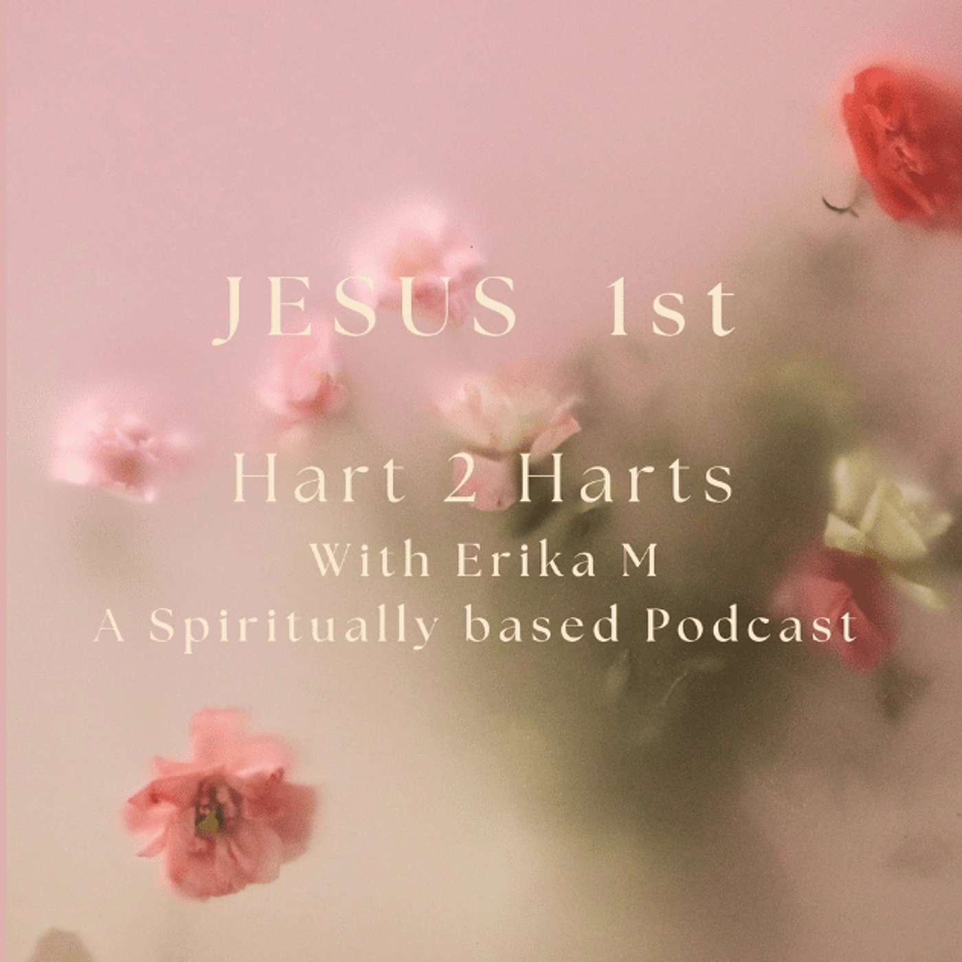 Hart 2 Harts Erika M Podcast podcast artwork