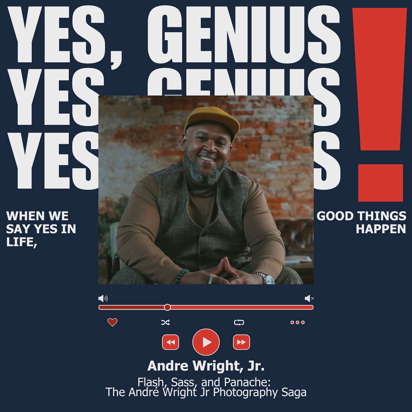 Yes, Genius!