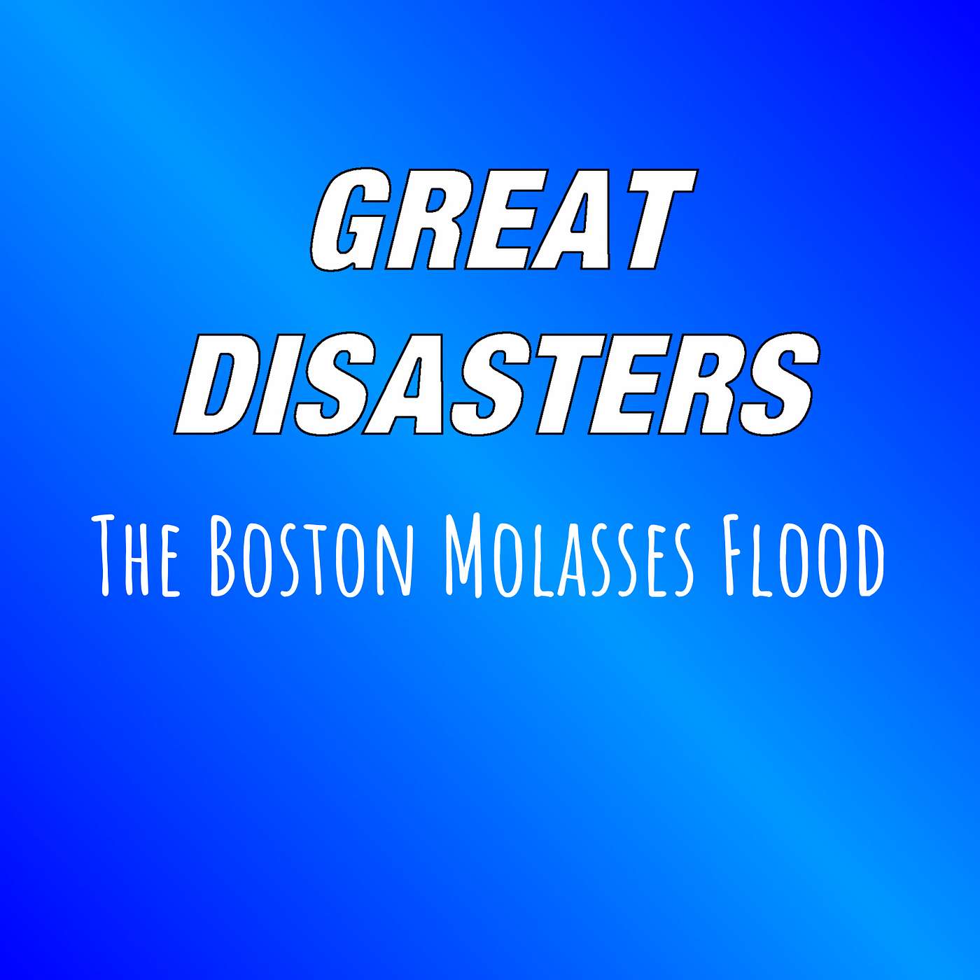 Great Disasters