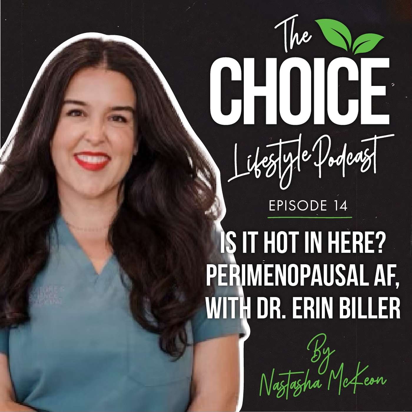 Choice Lifestyle Podcast