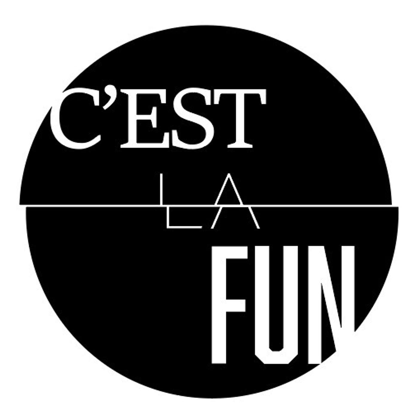 C'EST LA FUN