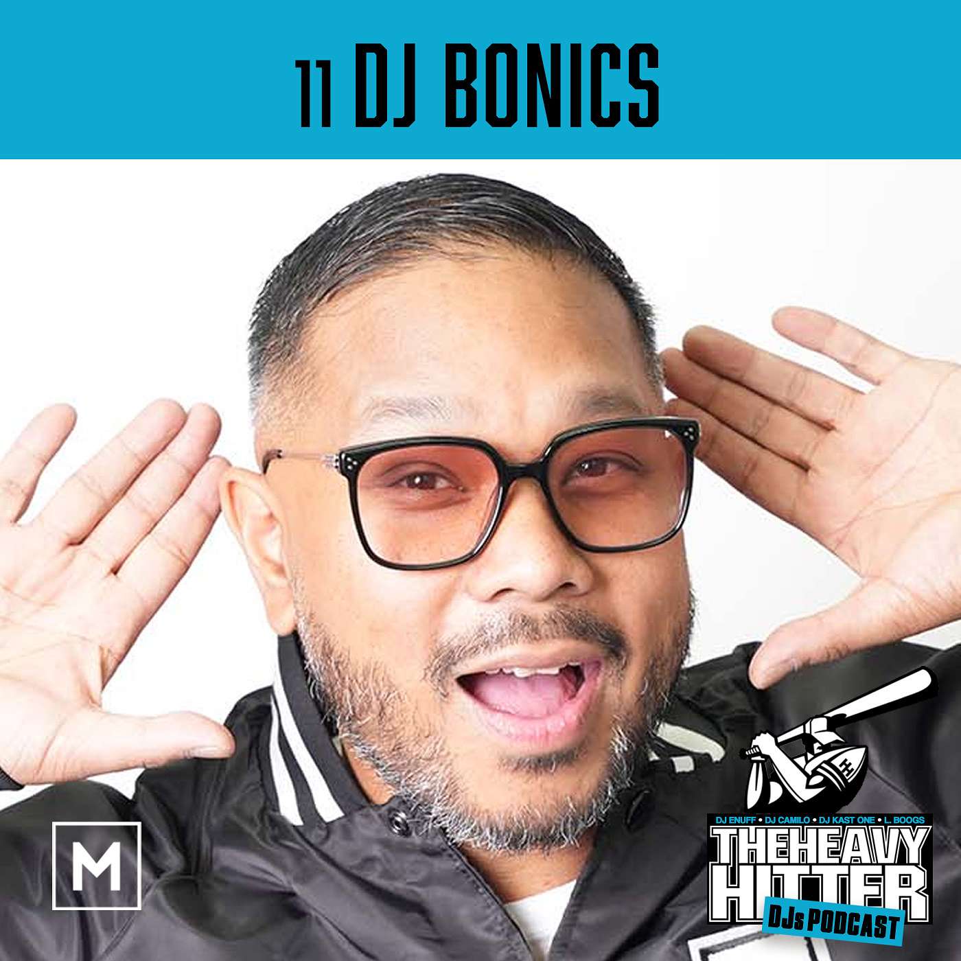 11 DJ Bonics: Sharing the Stage episode artwork