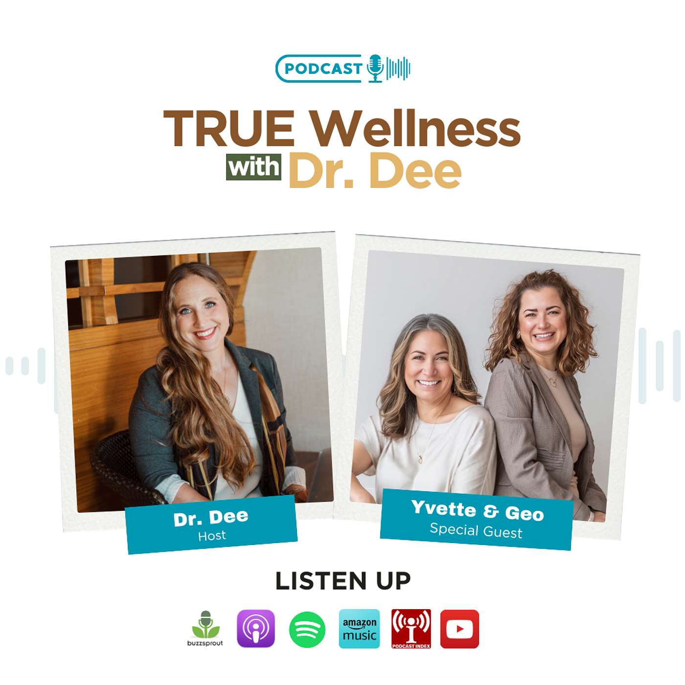 TRUE Wellness with Dr. Dee