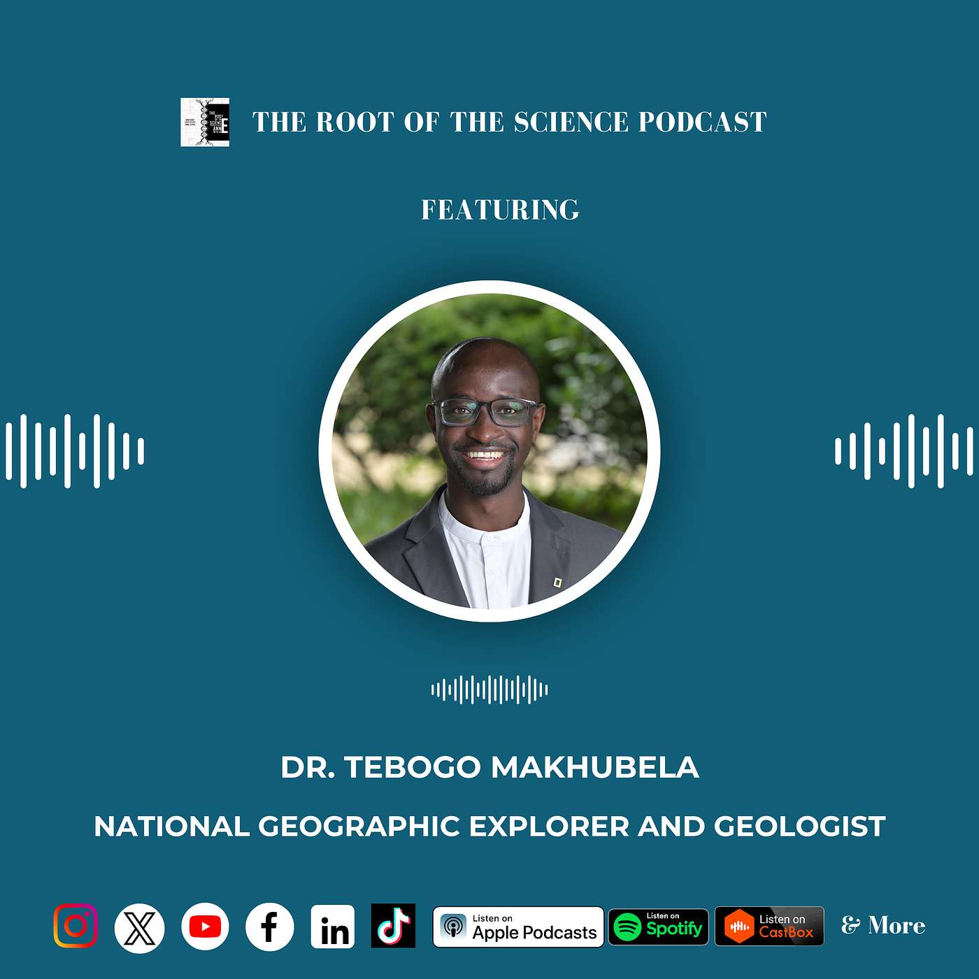 EP 161: Dr. Tebogo Makhubela, From Soweto to National Geographic, Tracing Human Origins