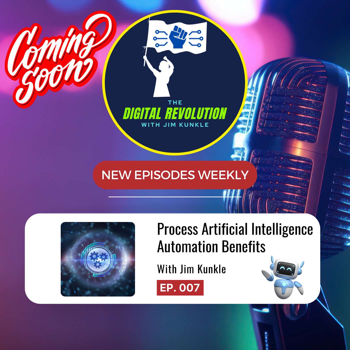 The Digital Revolution with Jim Kunkle