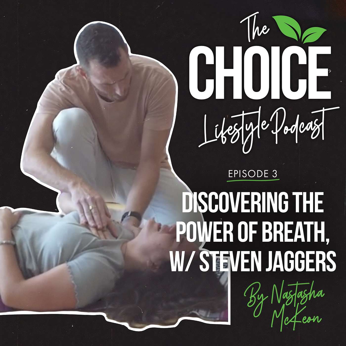Choice Lifestyle Podcast