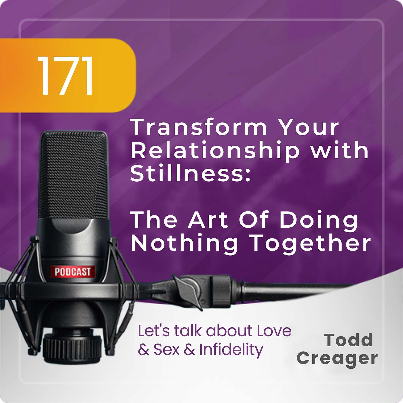 Episode #171 Transform Your Relationship with Stillness: The Art Of Doing Nothing Together episode artwork