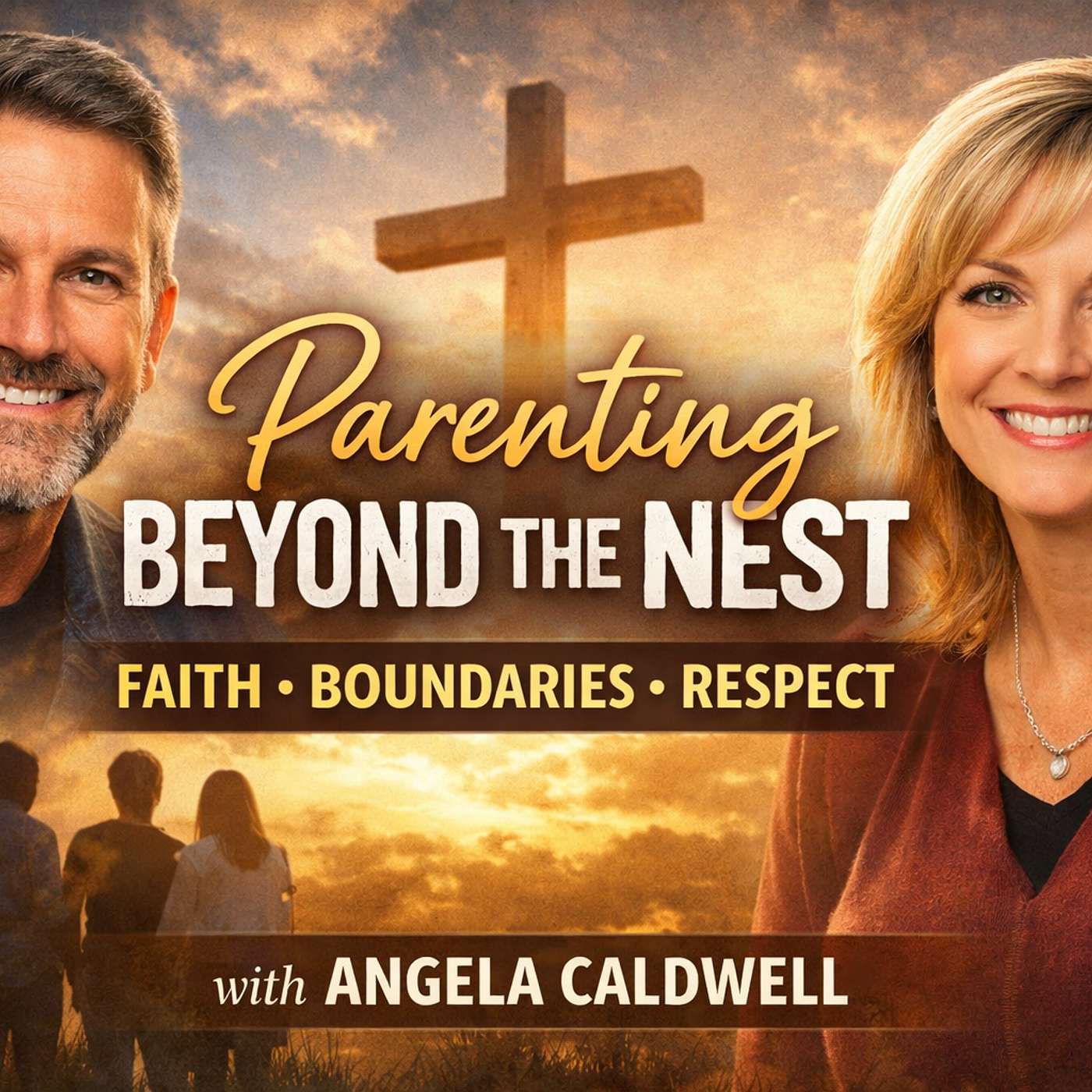 Parenting Beyond the Nest: Faith, Boundaries, and Respect with Angela Caldwell episode artwork