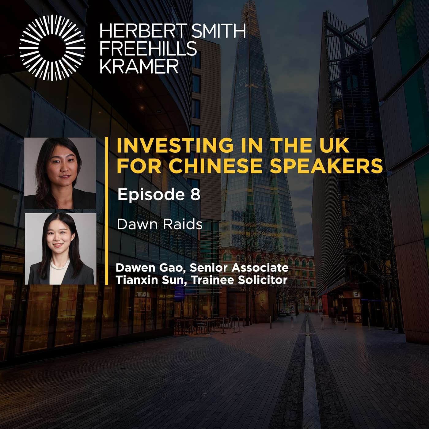 Investing in the UK for Chinese Speakers: EP8 Dawn Raids episode artwork