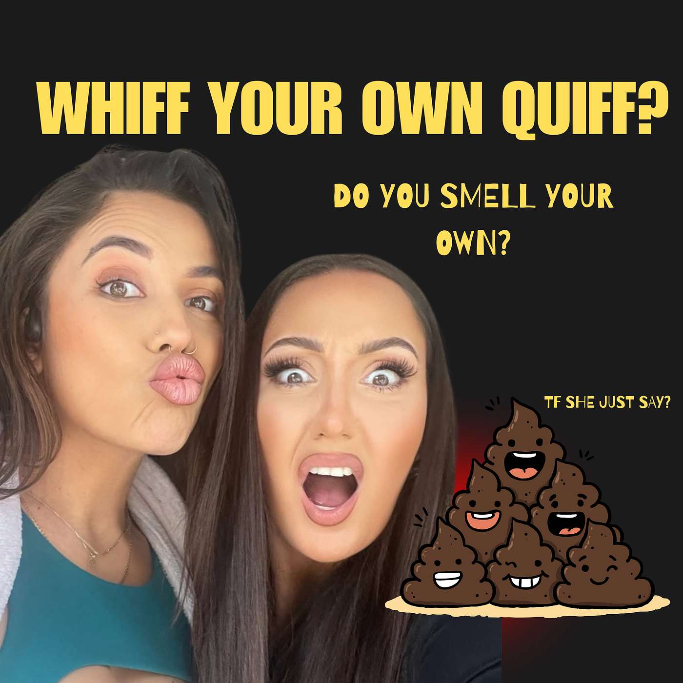 🎙️ Wiff Ya Quiff – Do You Smell Your Own Farts? 💨🤫 🎙️ Wiff Ya Quiff – Do You Smell Your Own Farts? 💨🤫