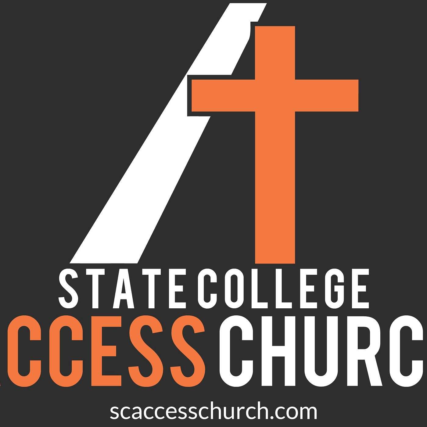 State College Access Church Sermons