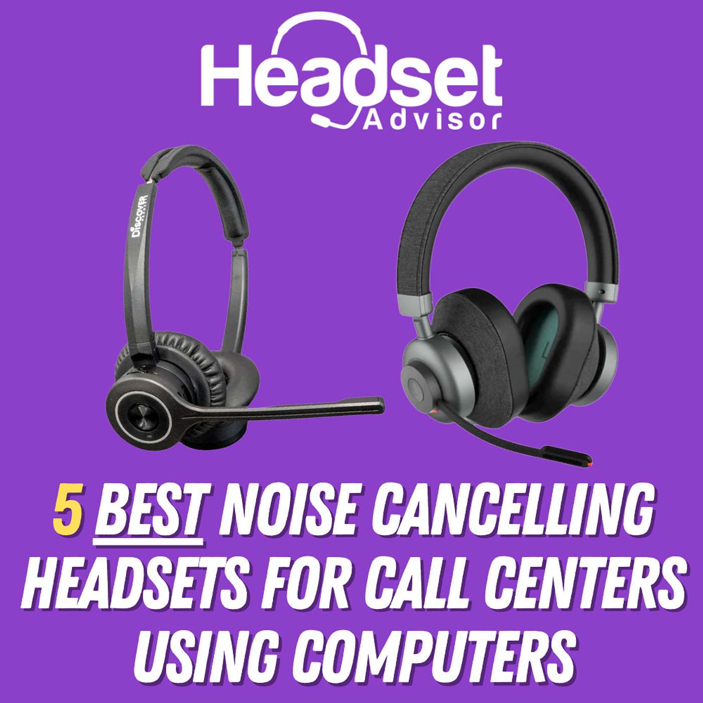 5 Best Noise Canceling Headsets For Call Centers Using Computers