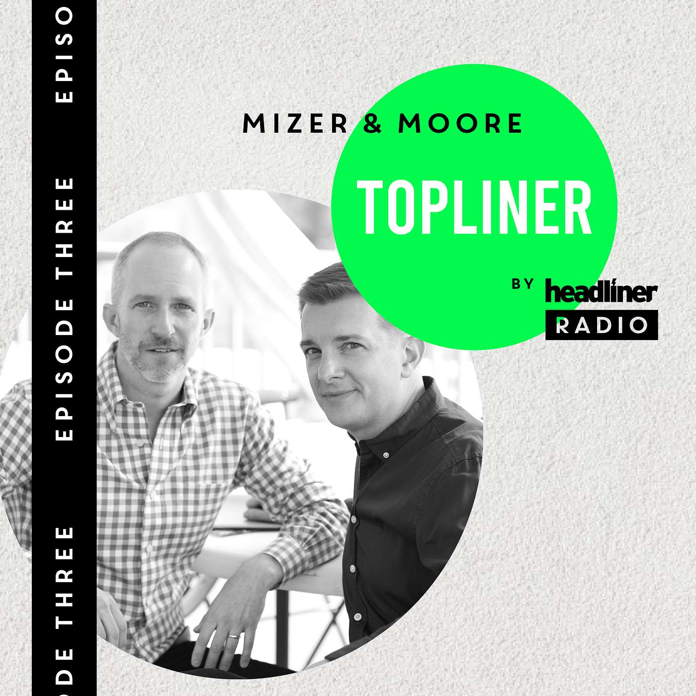 Topliner E3: Mizer & Moore | Composing For Theatre