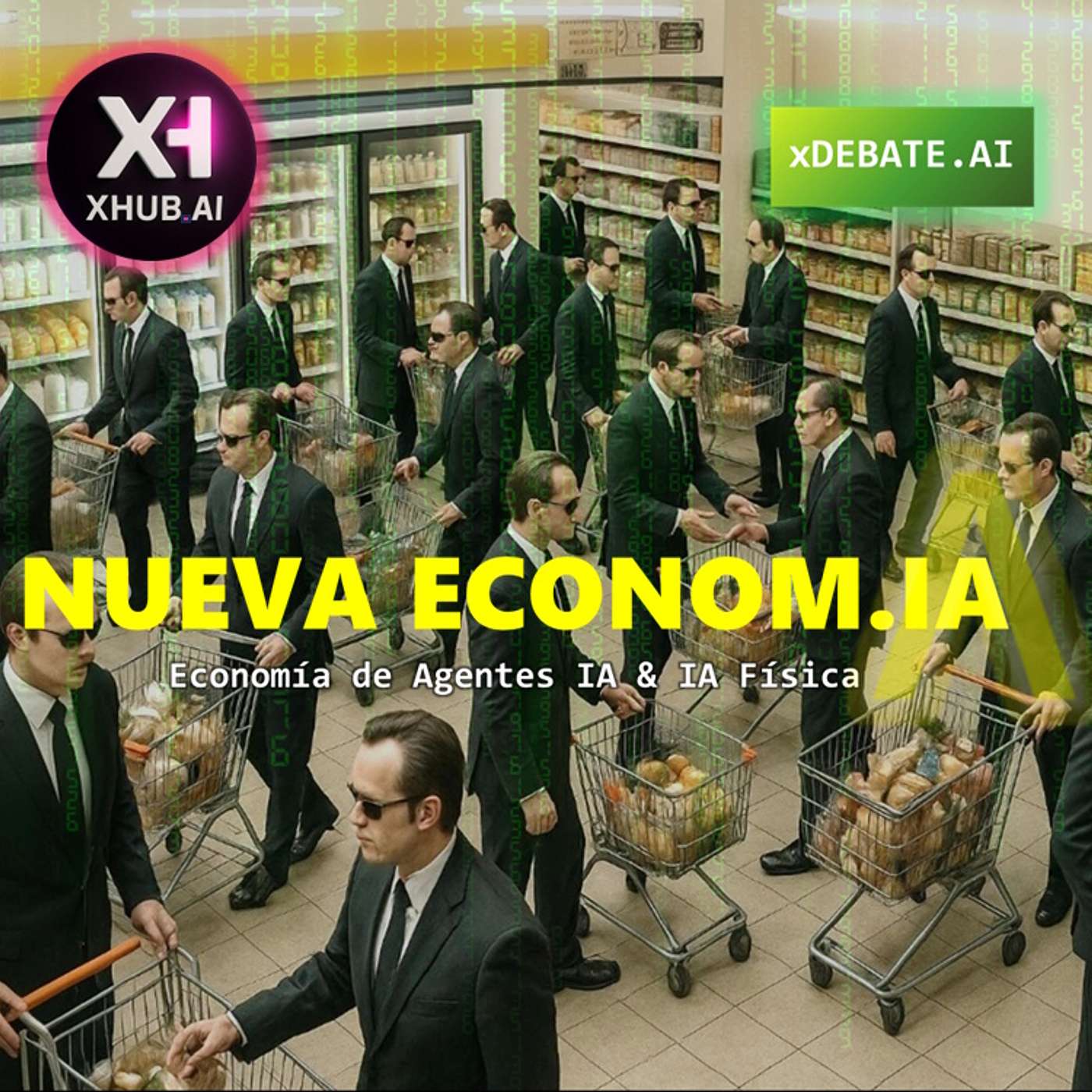 T5.E080. xDEBATE.AI NUEVA ECONOM.IA Economía de Agentes IA & IA Física