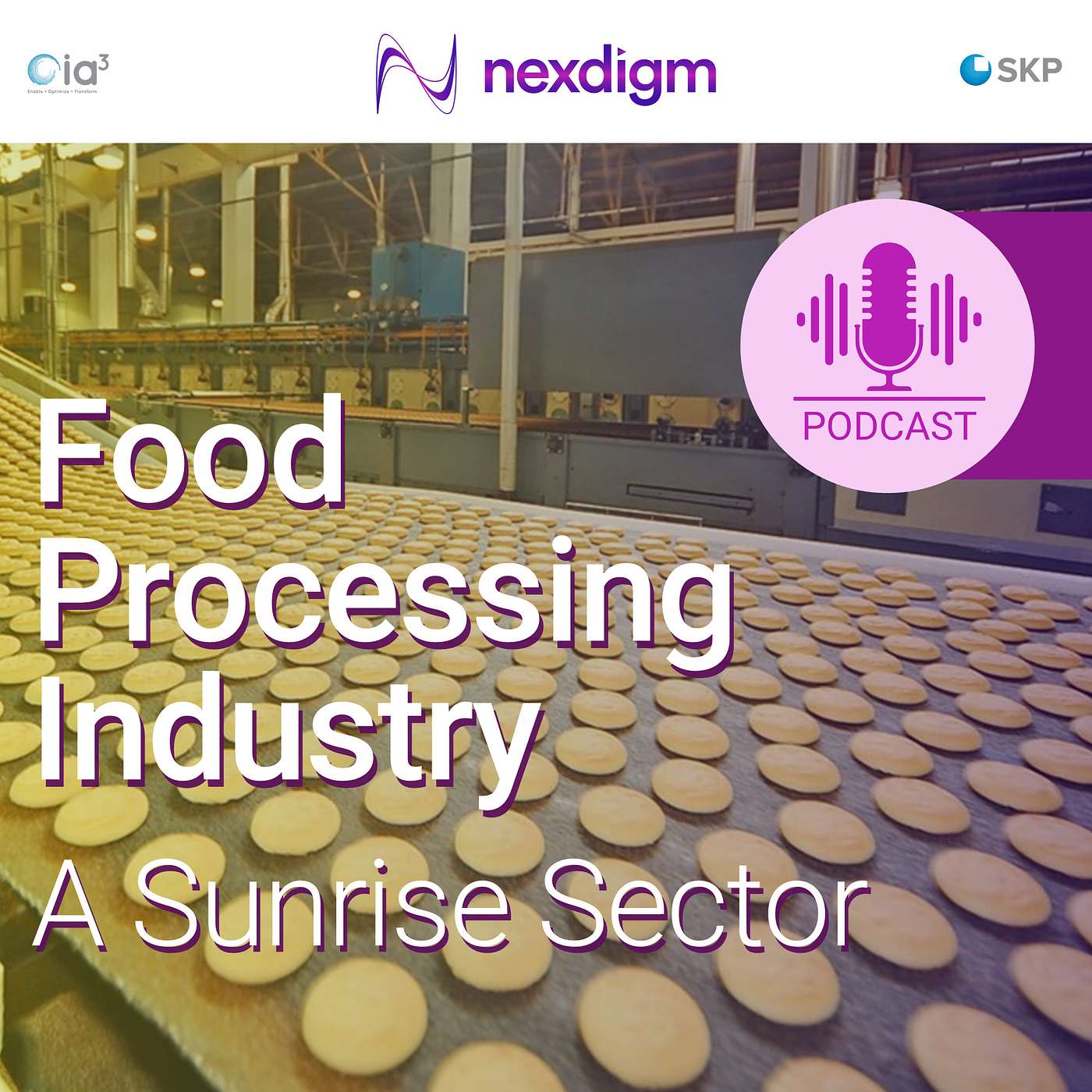 Food Processing Industry: A Sunrise Sector