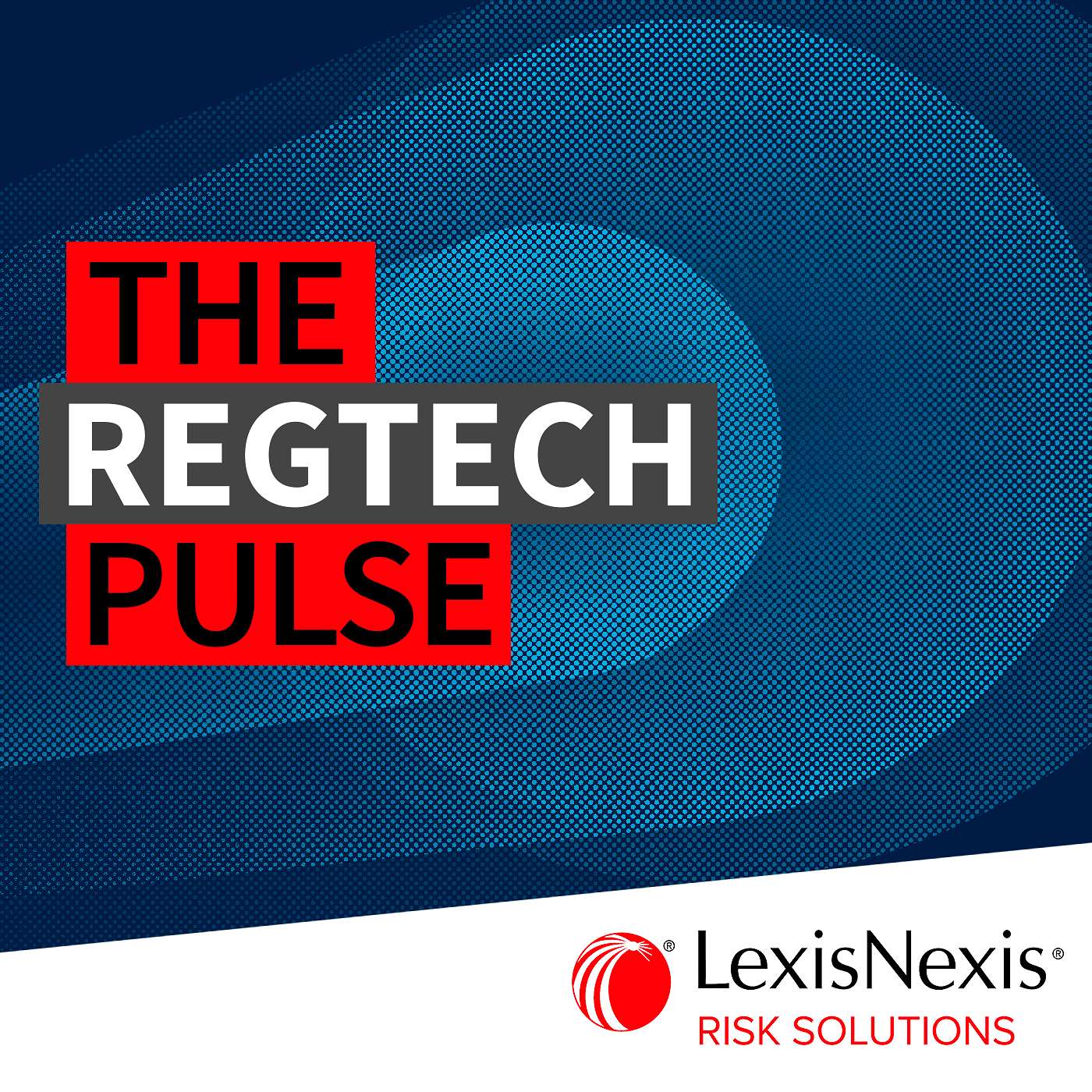 The RegTech Pulse - Édition francophone