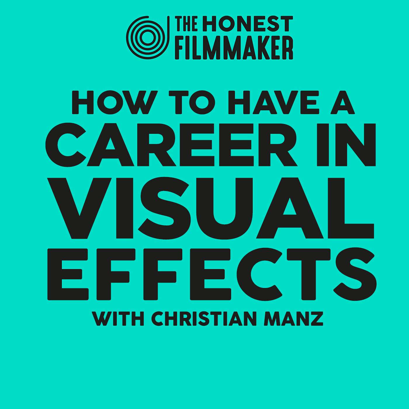 How to have a Career in Visual Effects with Harry Potter Visual Effects Supervisor Christian Manz