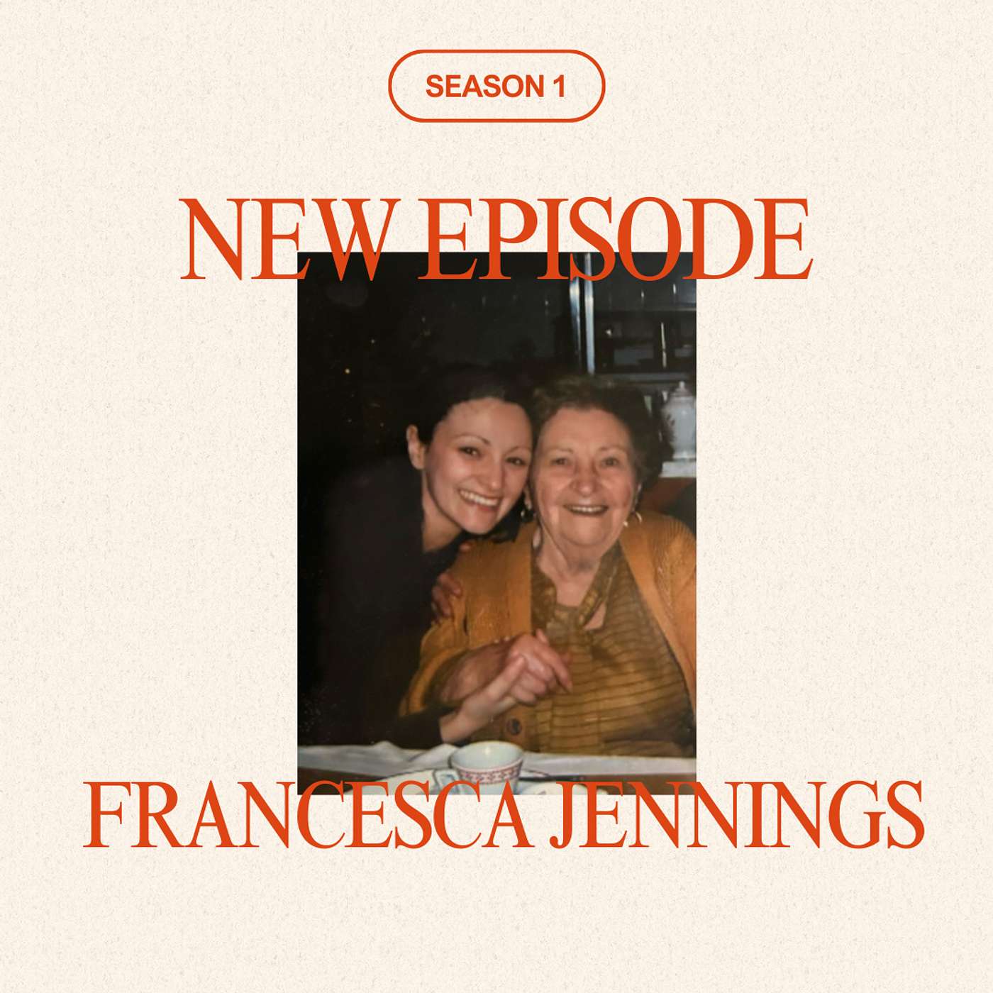 In Conversation with Francesca — Honouring the Women Before Us