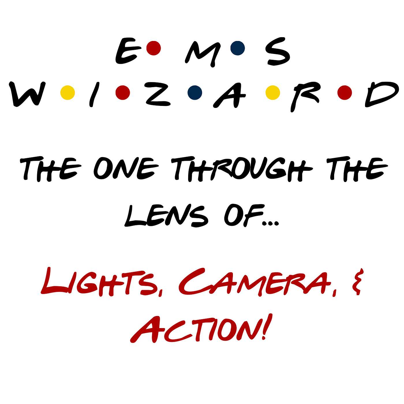 Through the Lens of - The EMS Wizard Podcast