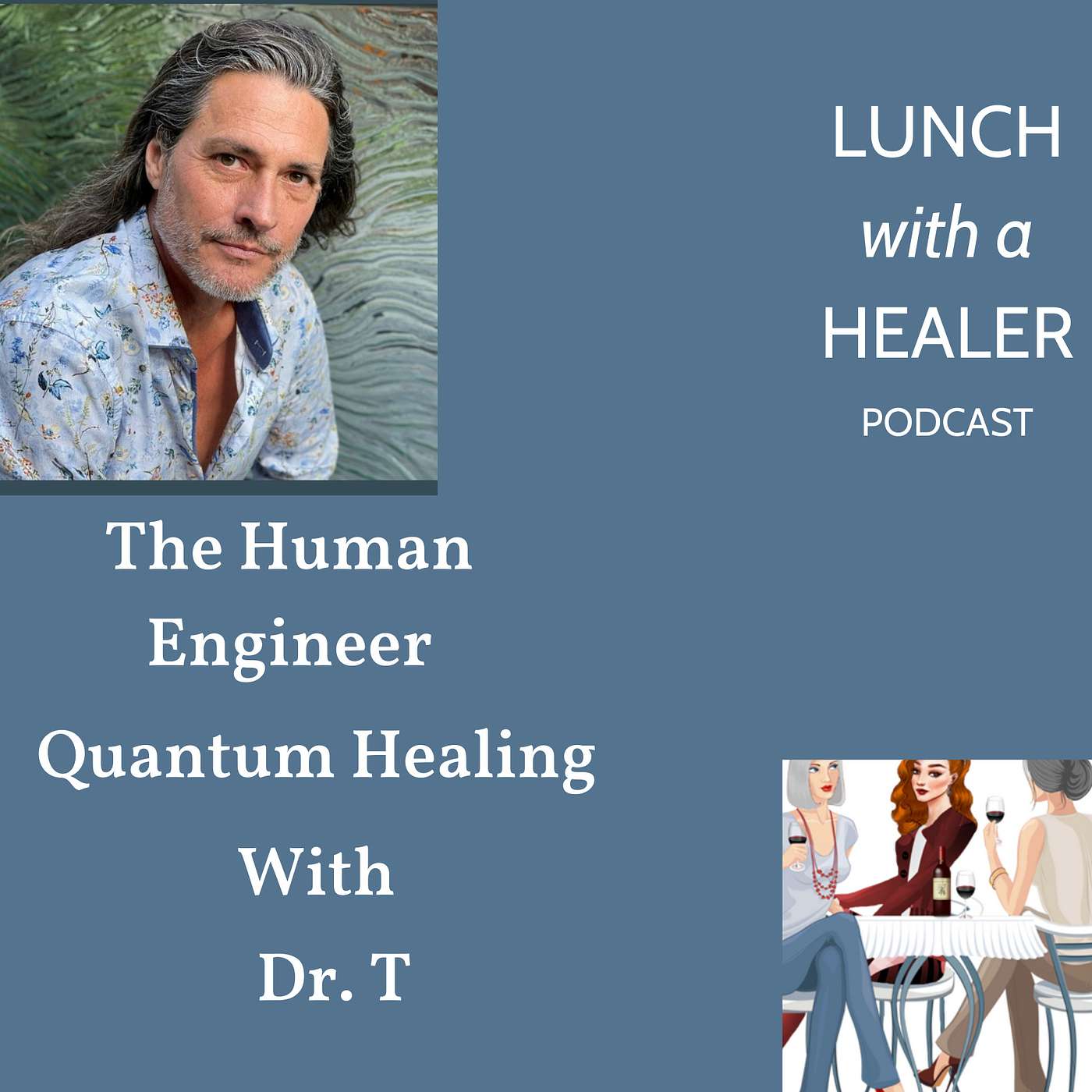 LUNCH with a HEALER