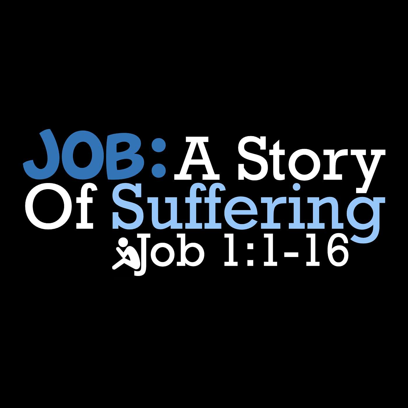 10/12/25 Job: A Story Of Suffering 10/12/25 Job: A Story Of Suffering