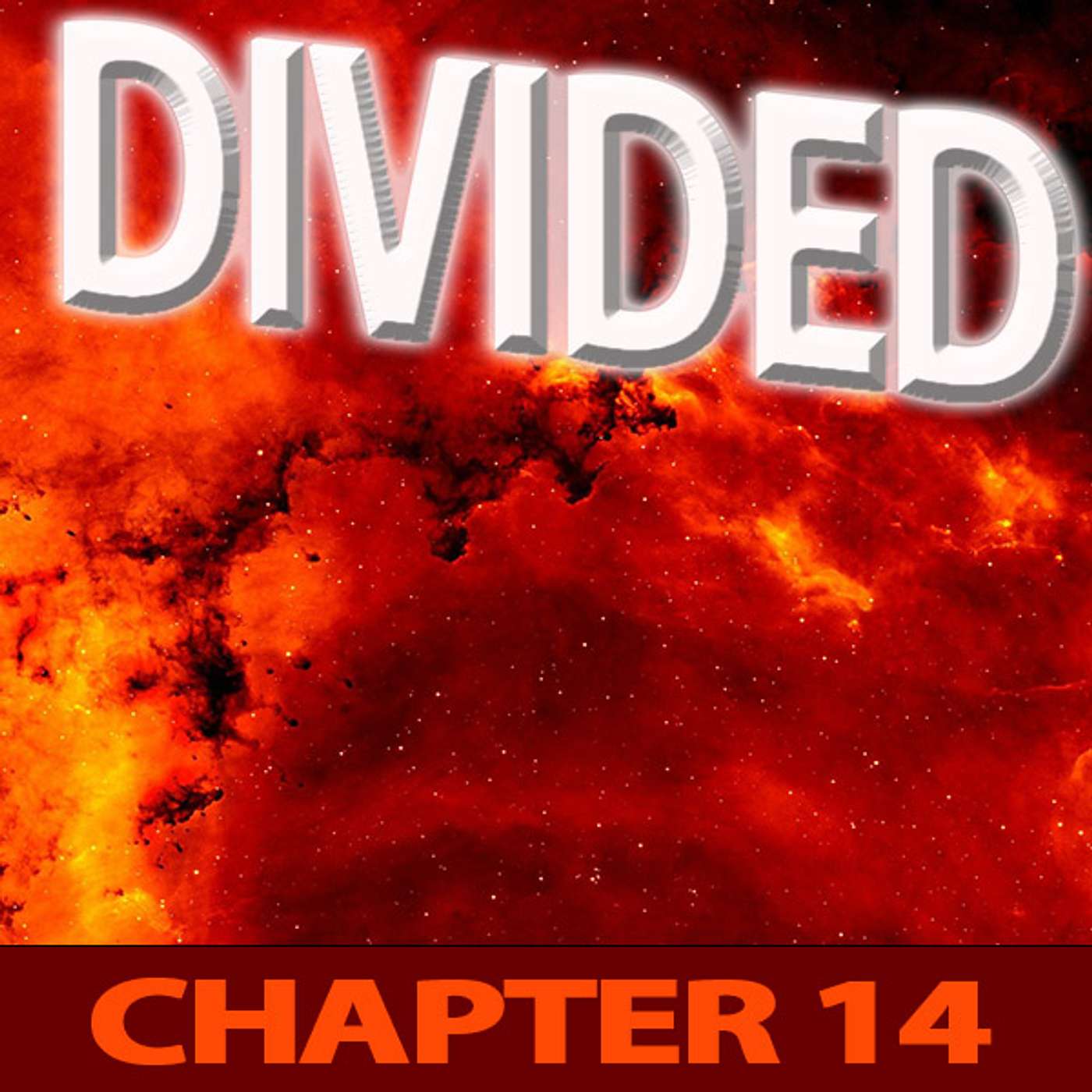 DIVIDED: #14 - Temptation and Terror