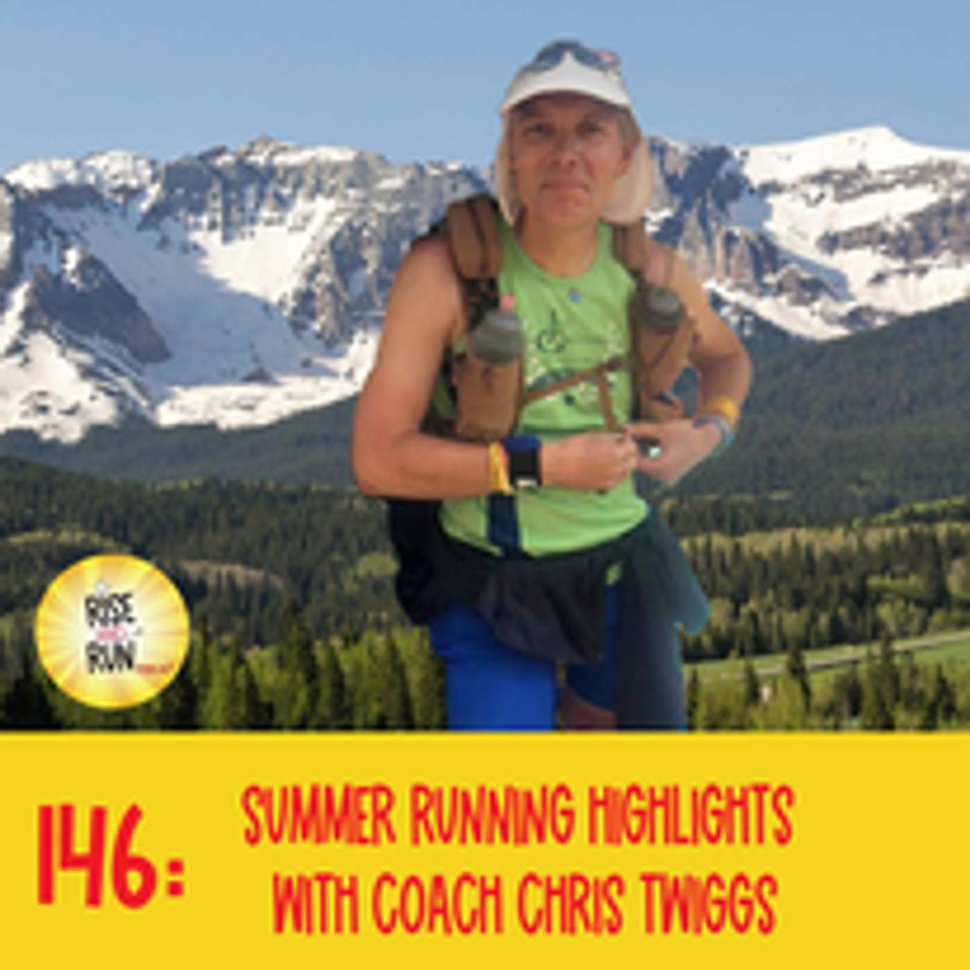 146: Summer Running Highlights with Coach Chris Twiggs