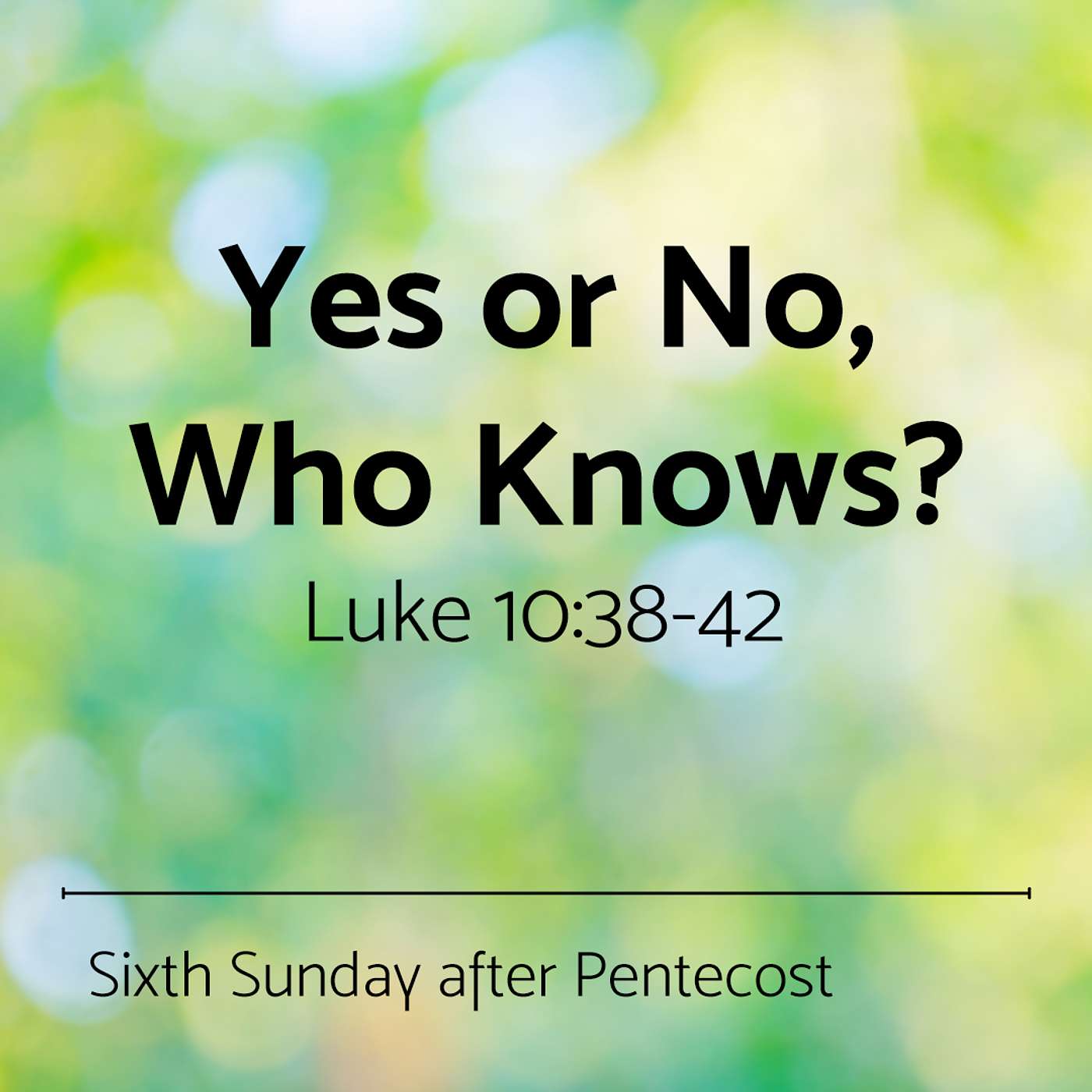 Yes or No, Who Knows?