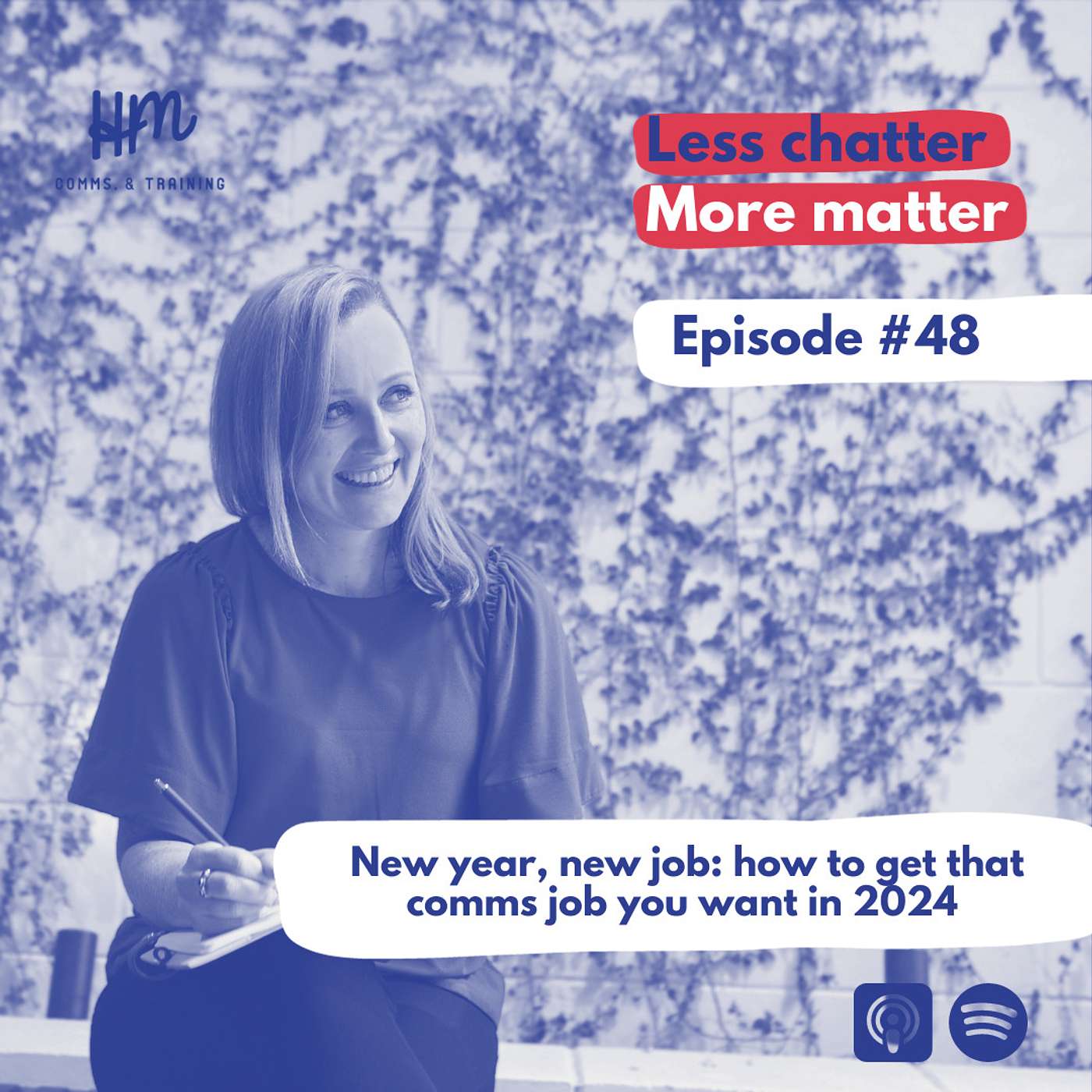 #48 New year, new job: how to land that comms job you want in 2024