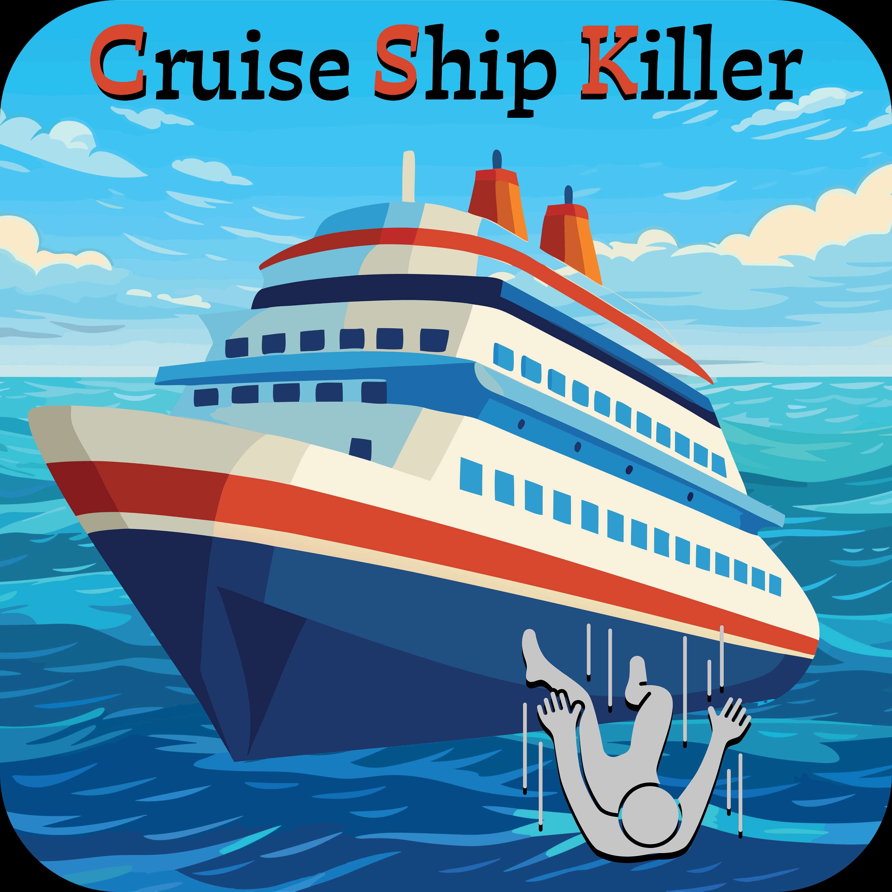 Cruise Ship Killer podcast artwork