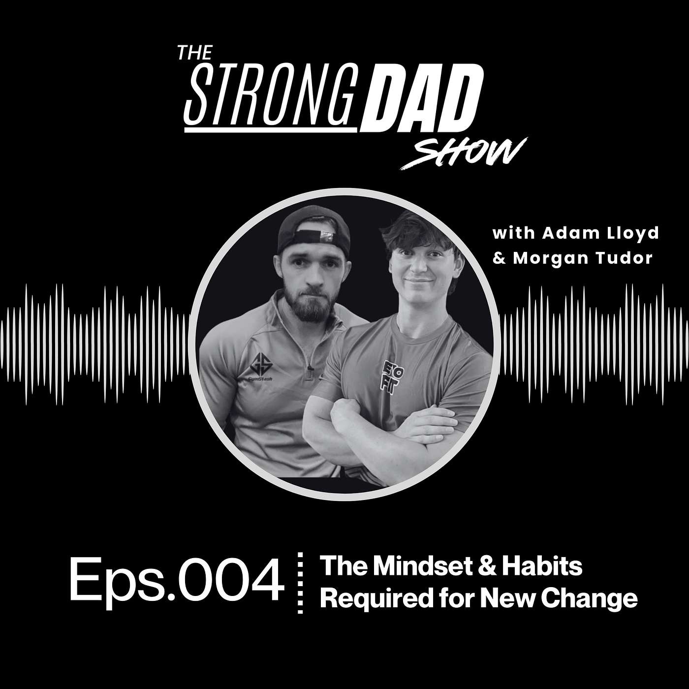The StrongDad Show