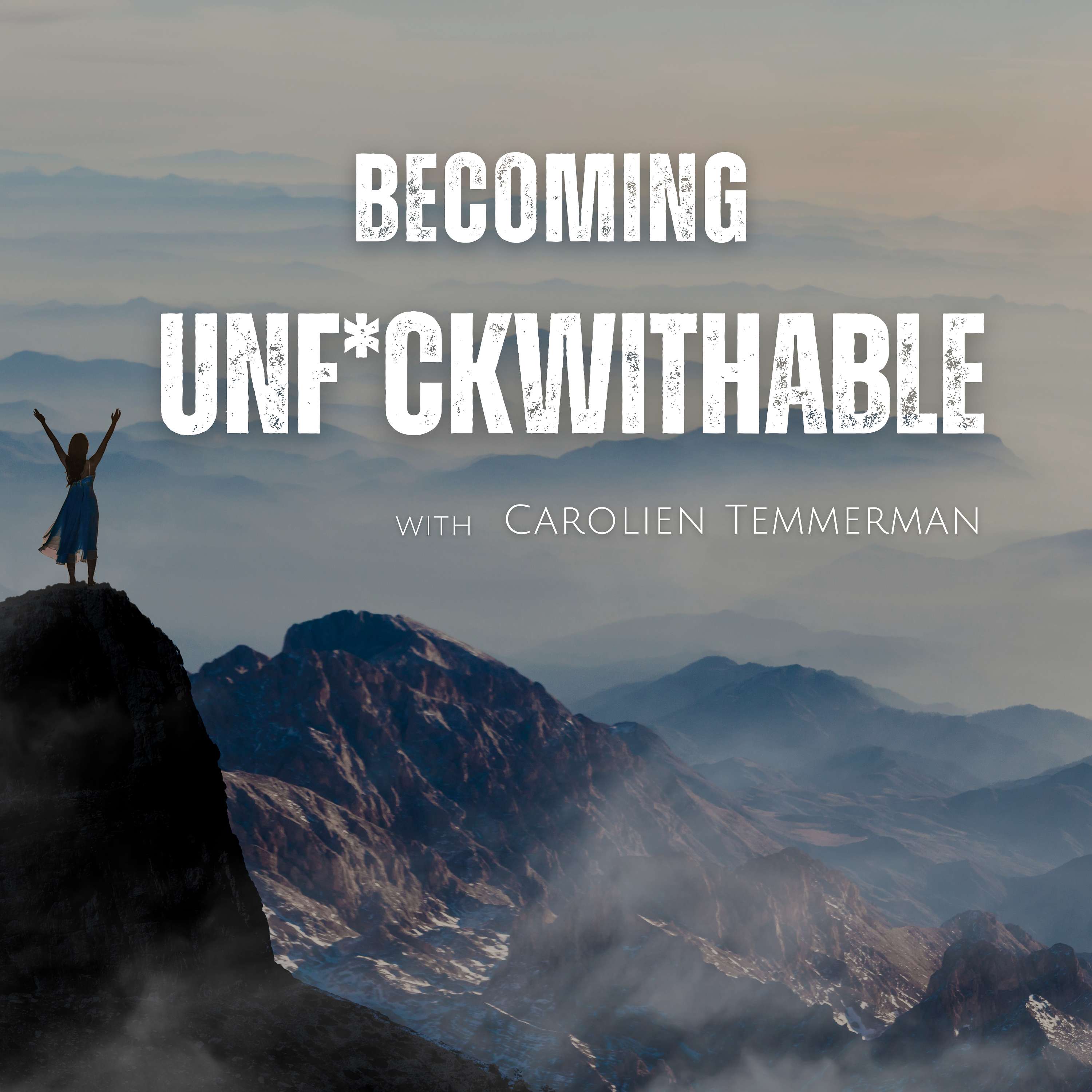 Becoming unf*ckwithable