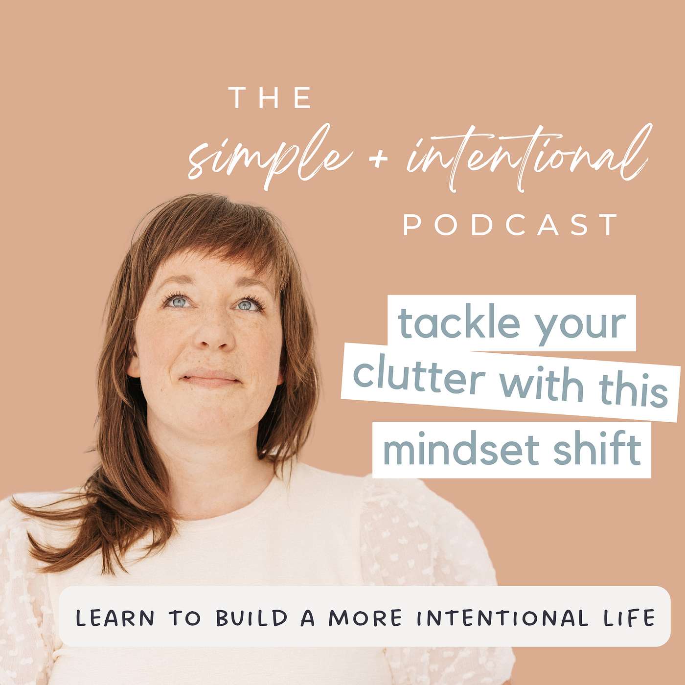 Tackle Your Clutter with This Mindset Shift