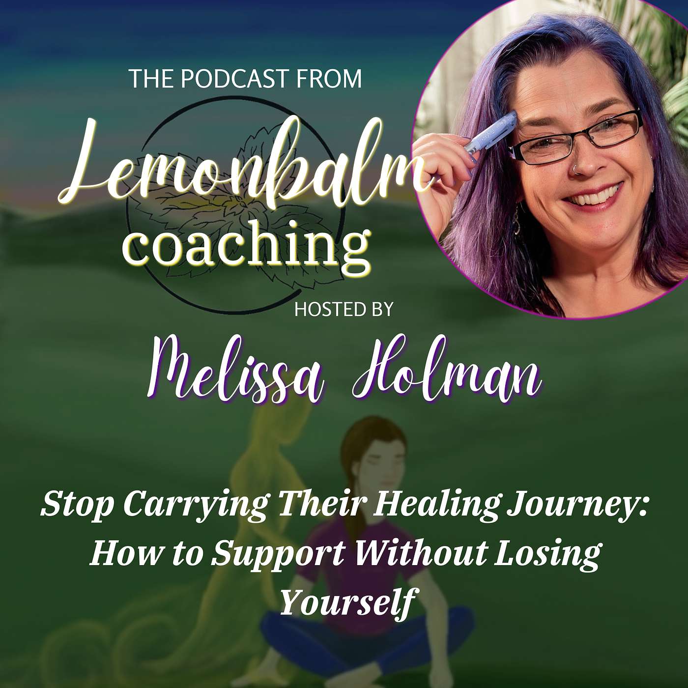 Stop Carrying Their Healing Journey: How to Support Without Losing Yourself