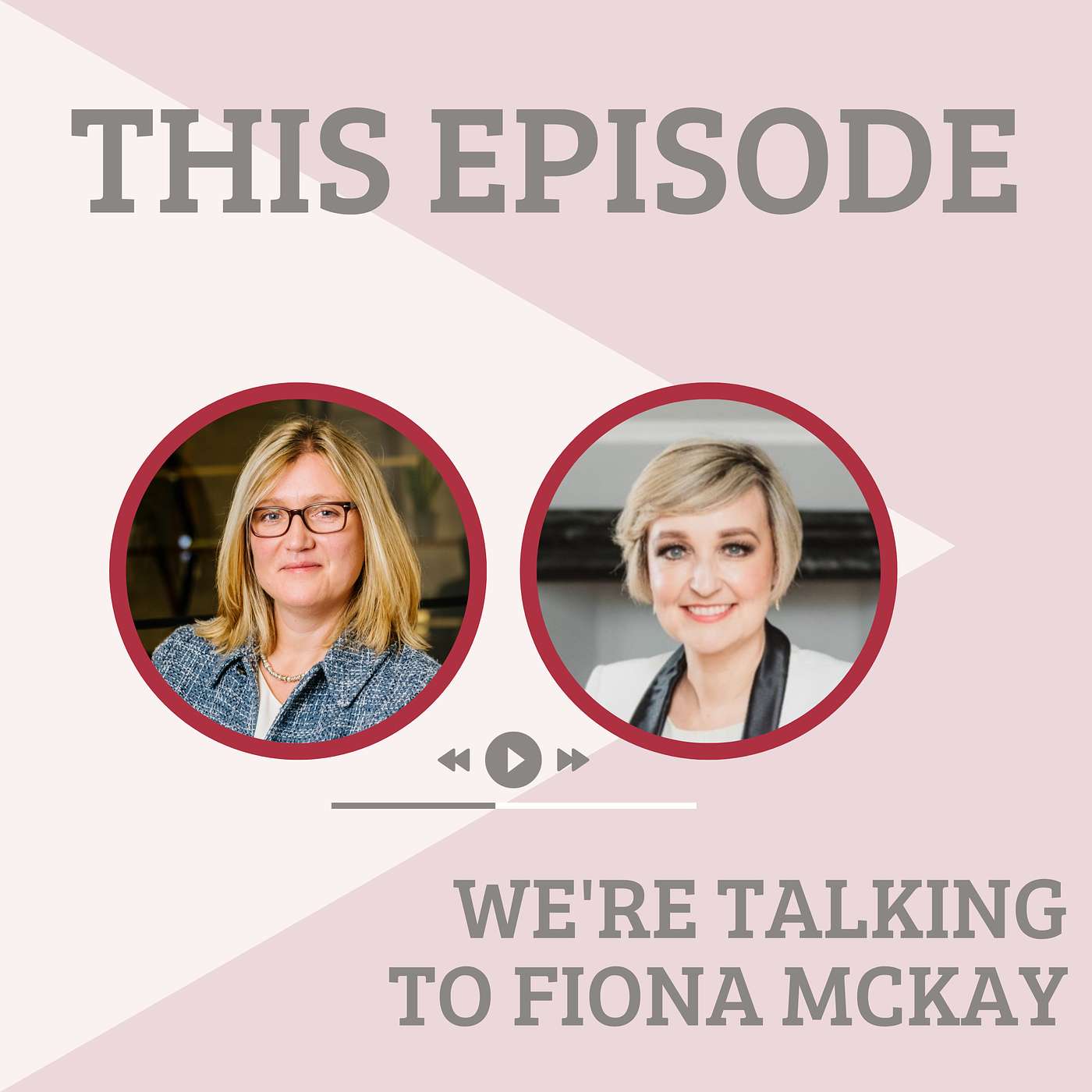Navigating Senior Leadership and the Menopause, with Founder and CEO of The Menopause Maze, Fiona McKay