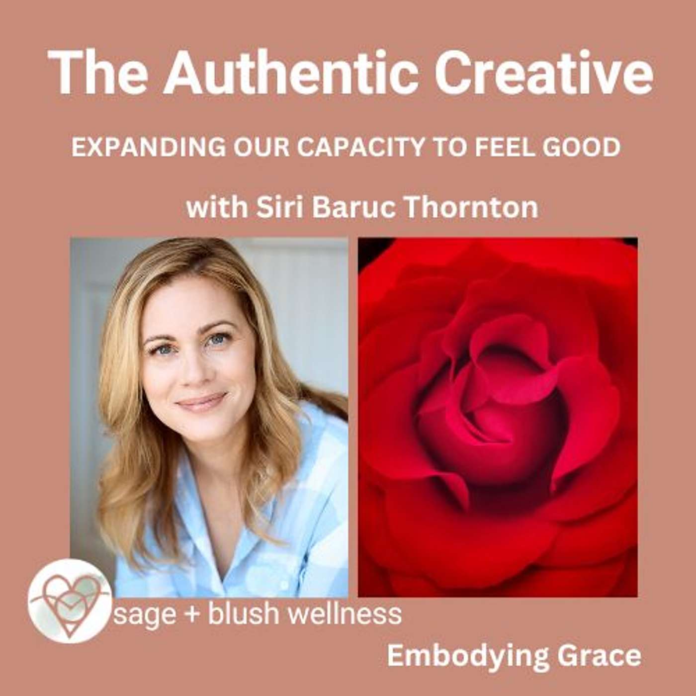 The Authentic Creative: expanding our capacity to feel good