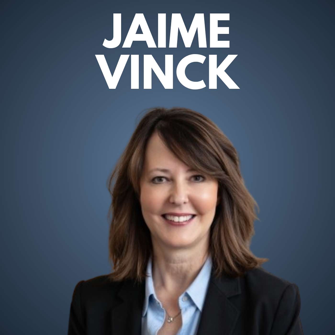 Jaime Vinck – President, Meadows Behavioral Health episode artwork