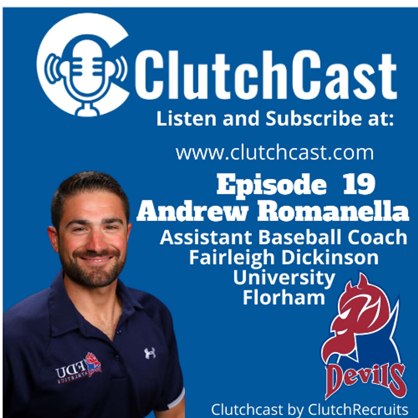 Fairleigh Dickinson University Florham Assistant Baseball Coach Andrew Romanella