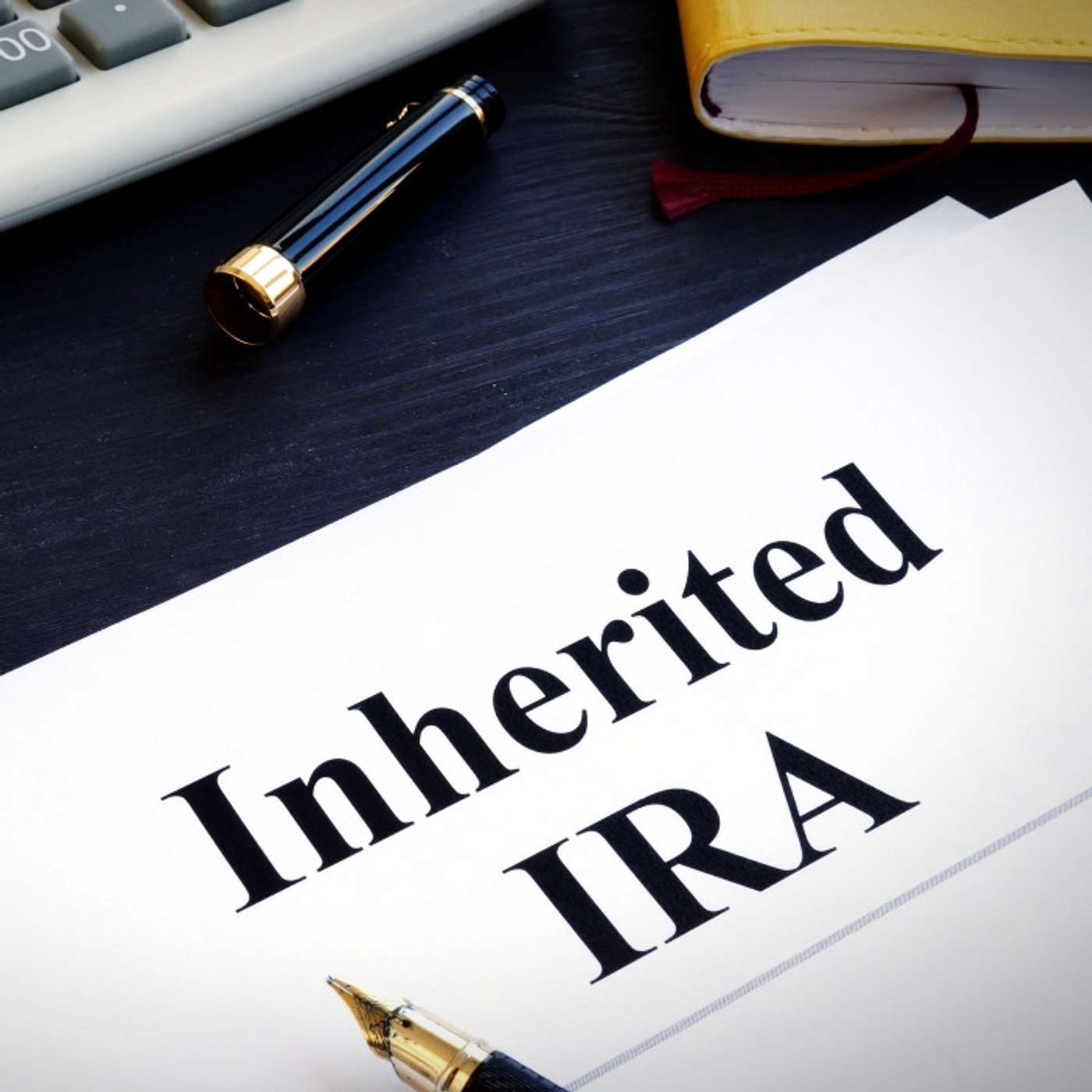 4 Steps to Take When You Inherit an IRA