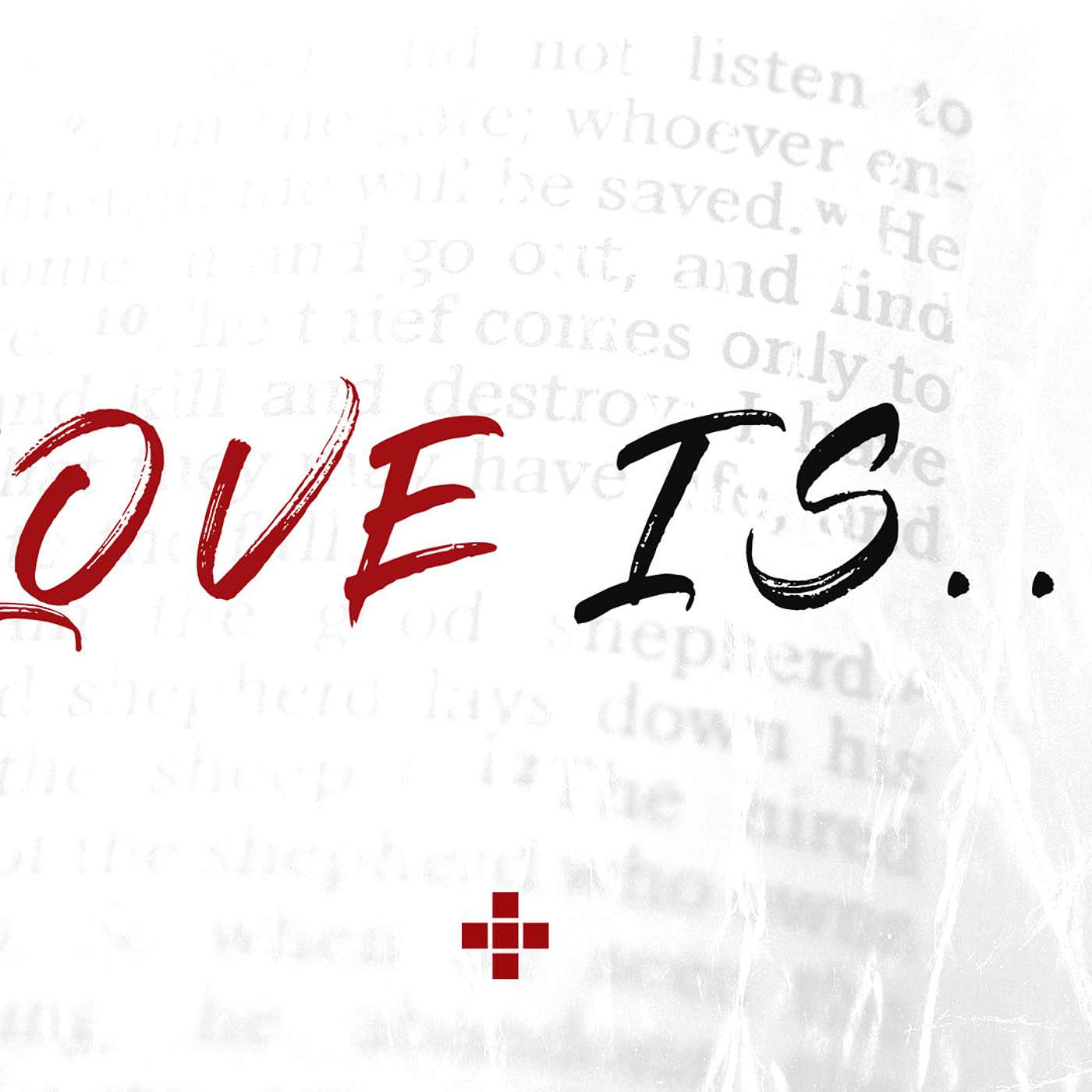 Love Is ... - Week 2