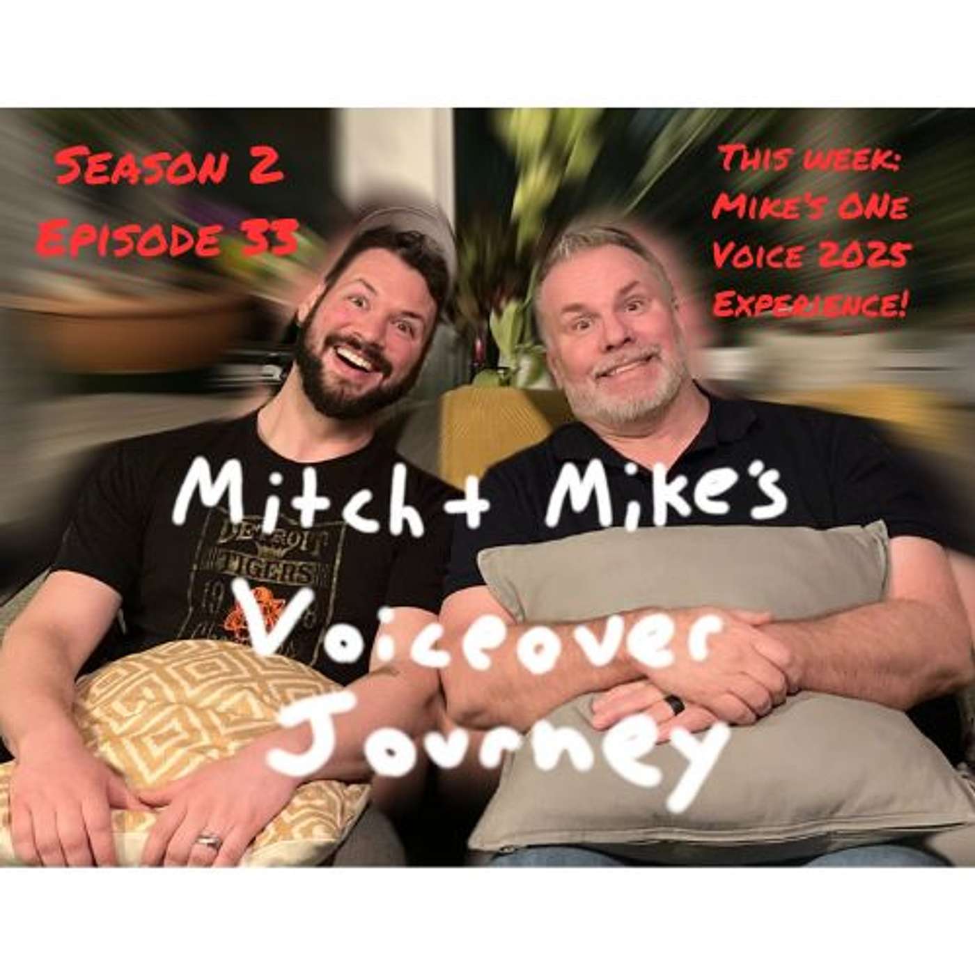 Mitch & Mike\'s Voice Over Journey